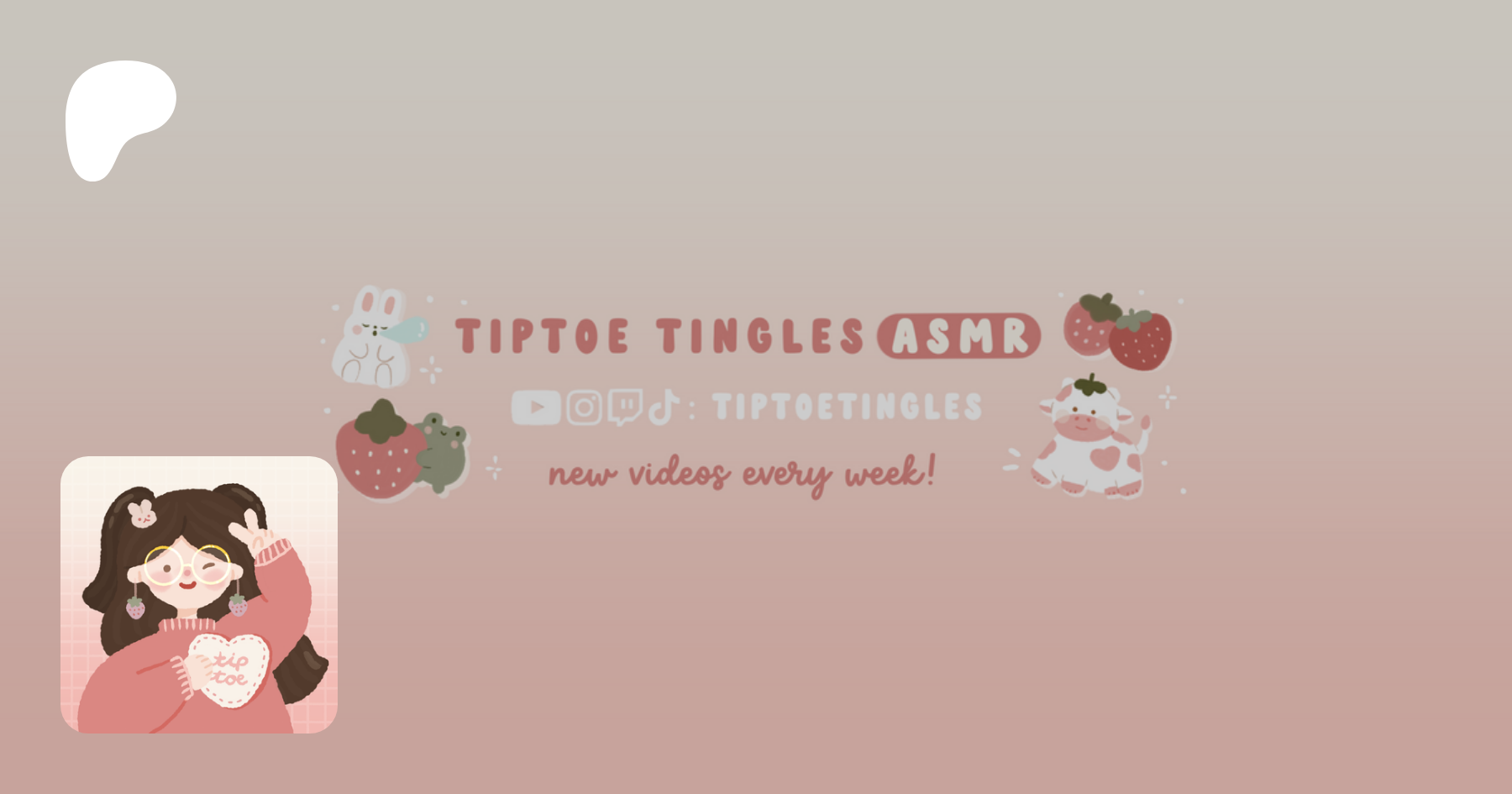 Tiptoe Tingles ASMR | creating ASMR videos | Patreon