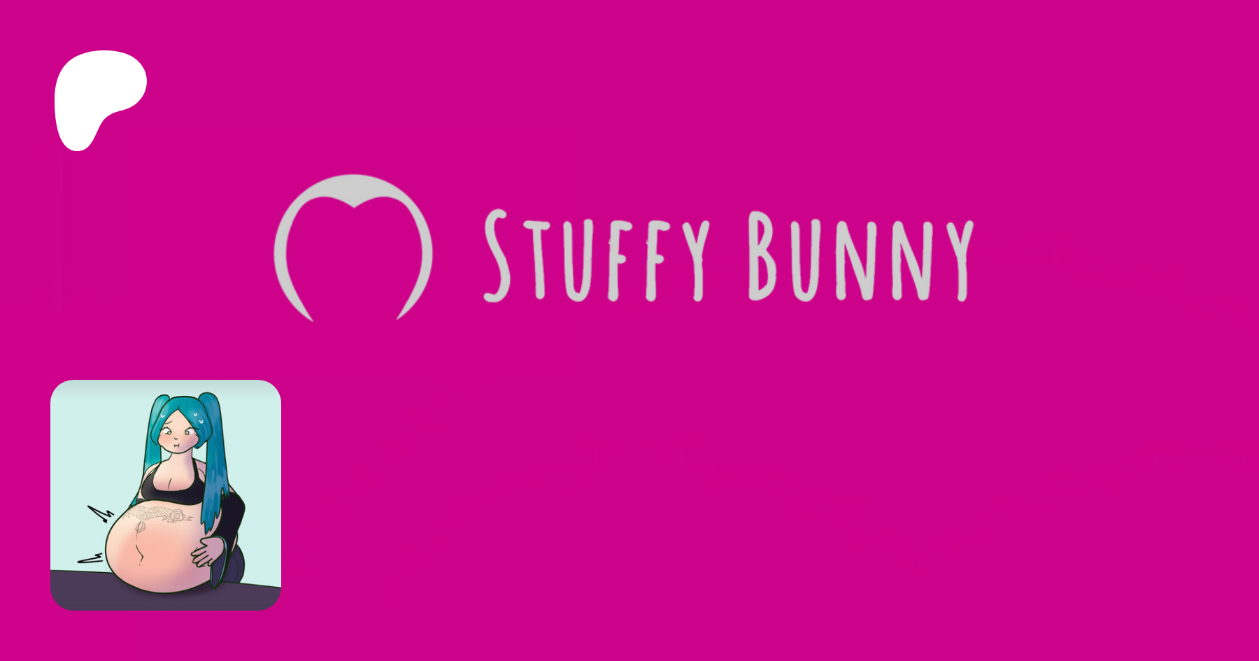 Stuffy Bunny ♥ creating Belly Stuffing Videos Patreon.