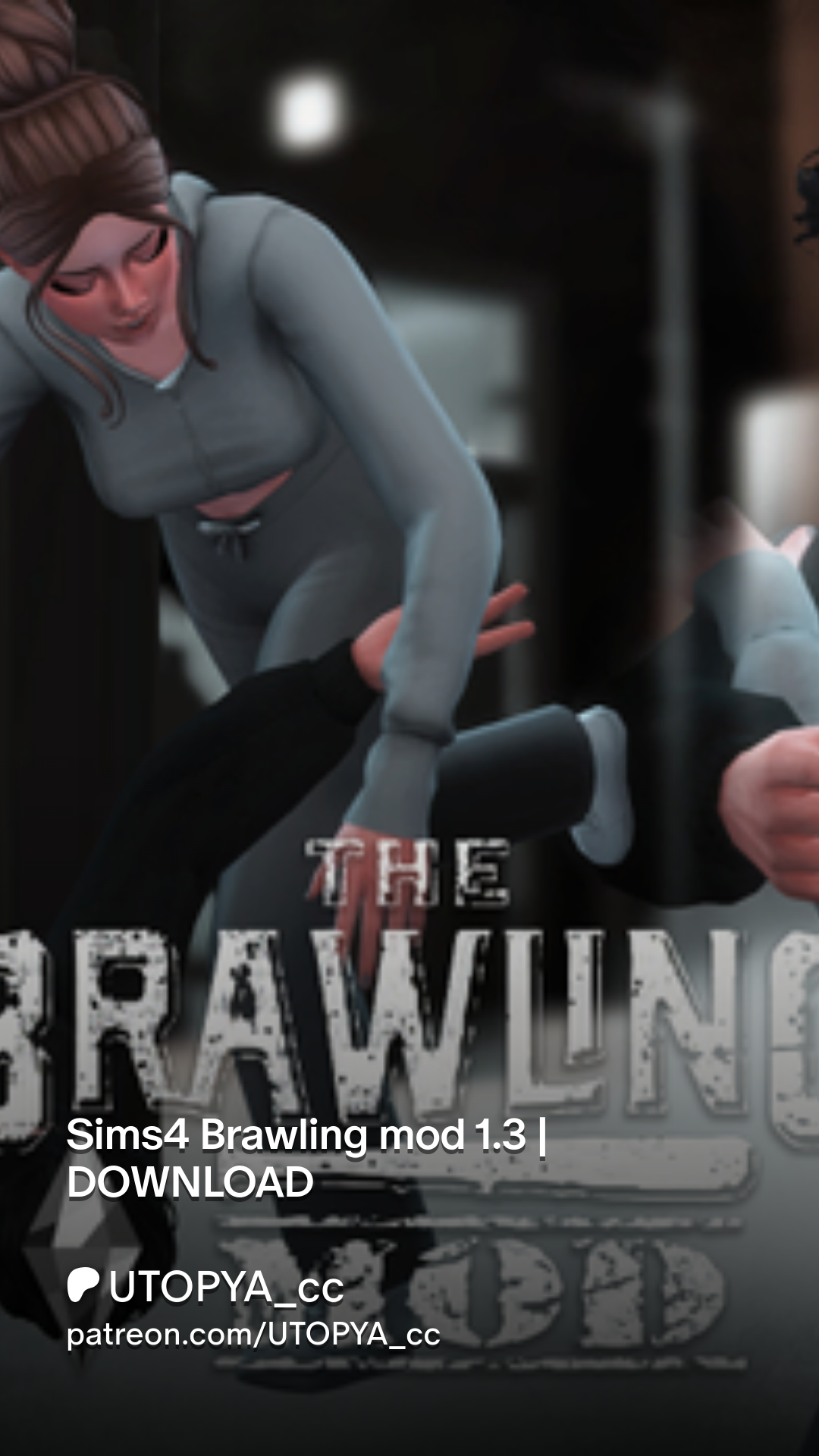 Sims4 Brawling mod 1.3 | DOWNLOAD | Patreon