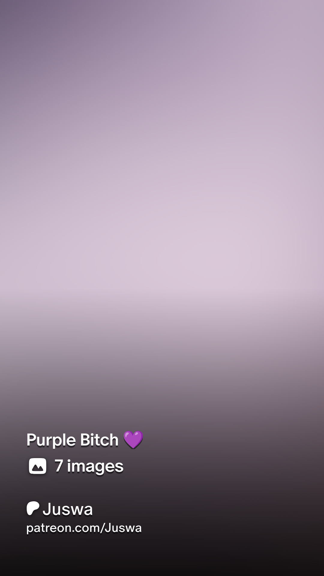 Purple Bitch 💜 | Patreon