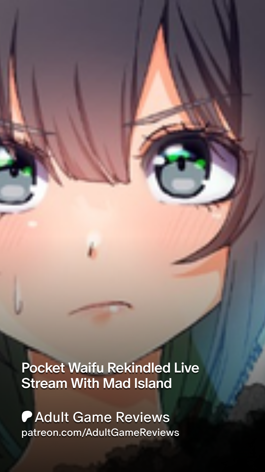 Pocket Waifu Rekindled Live Stream With Mad Island | Patreon