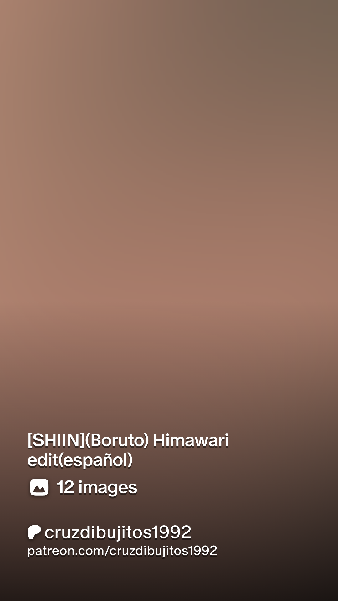 SHIIN](Boruto) Himawari edit(español) | Patreon