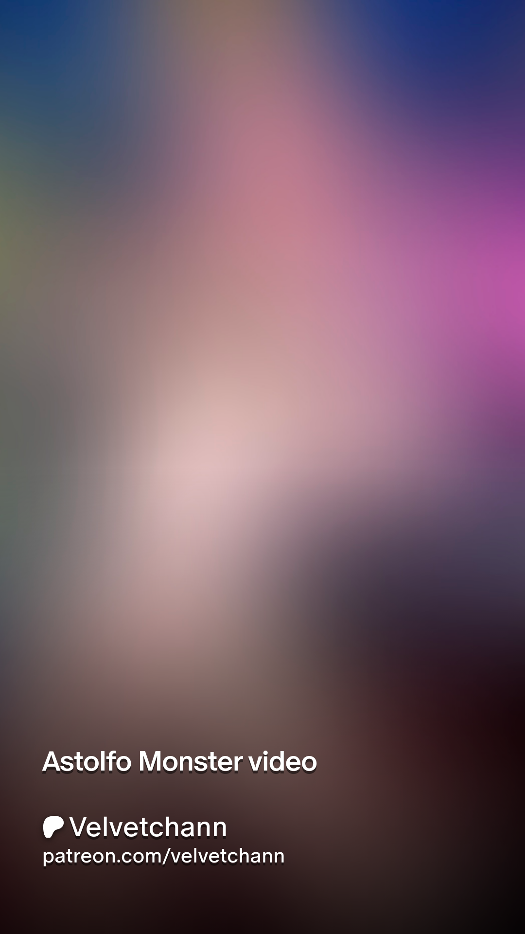 Astolfo Monster video | Patreon