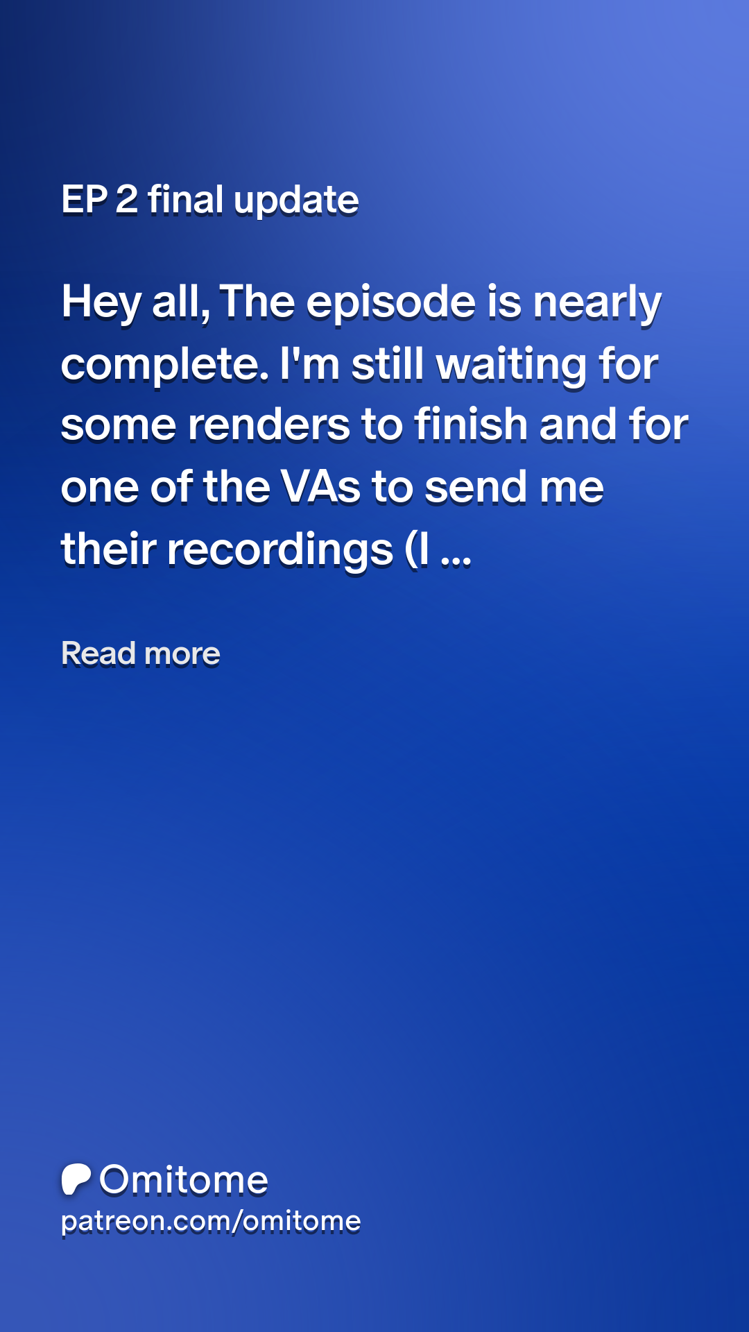 EP 2 final update | Patreon