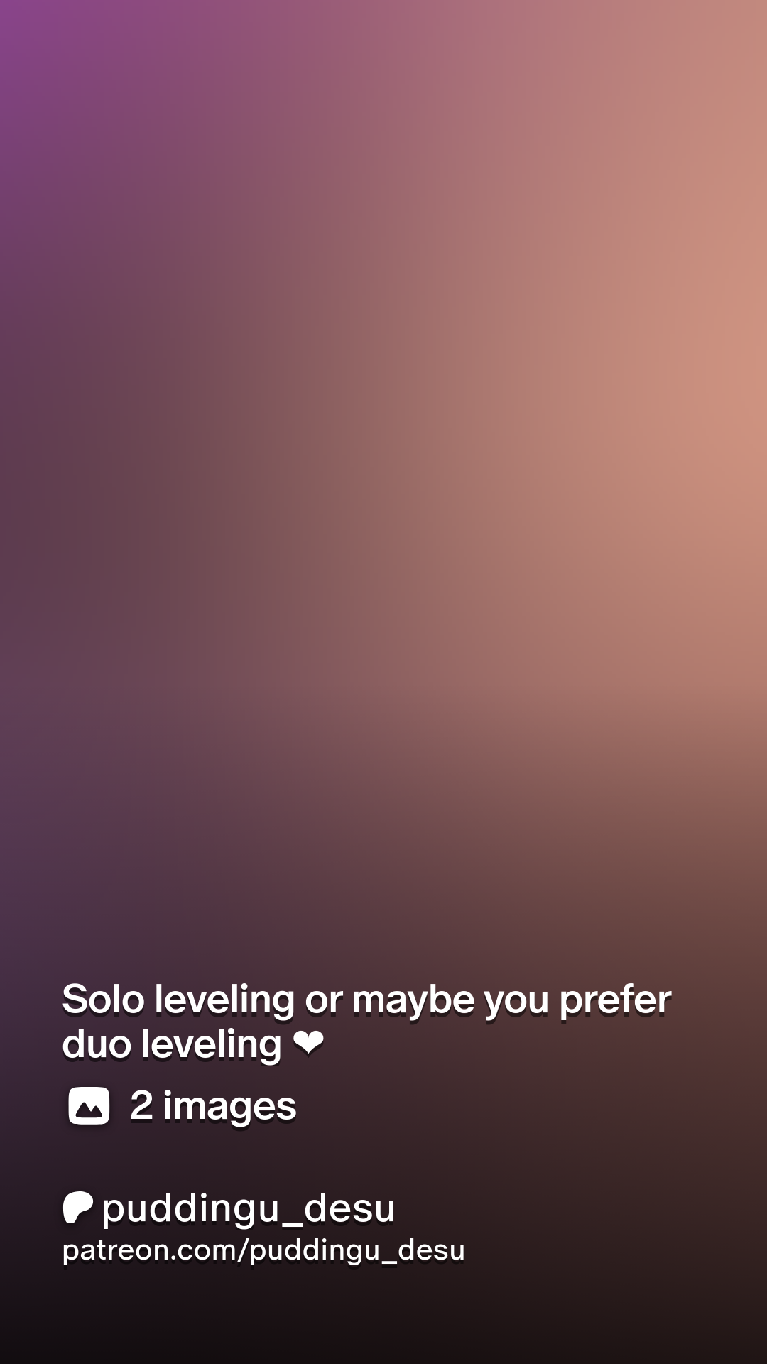 Solo leveling or maybe you prefer duo leveling ❤ | Patreon