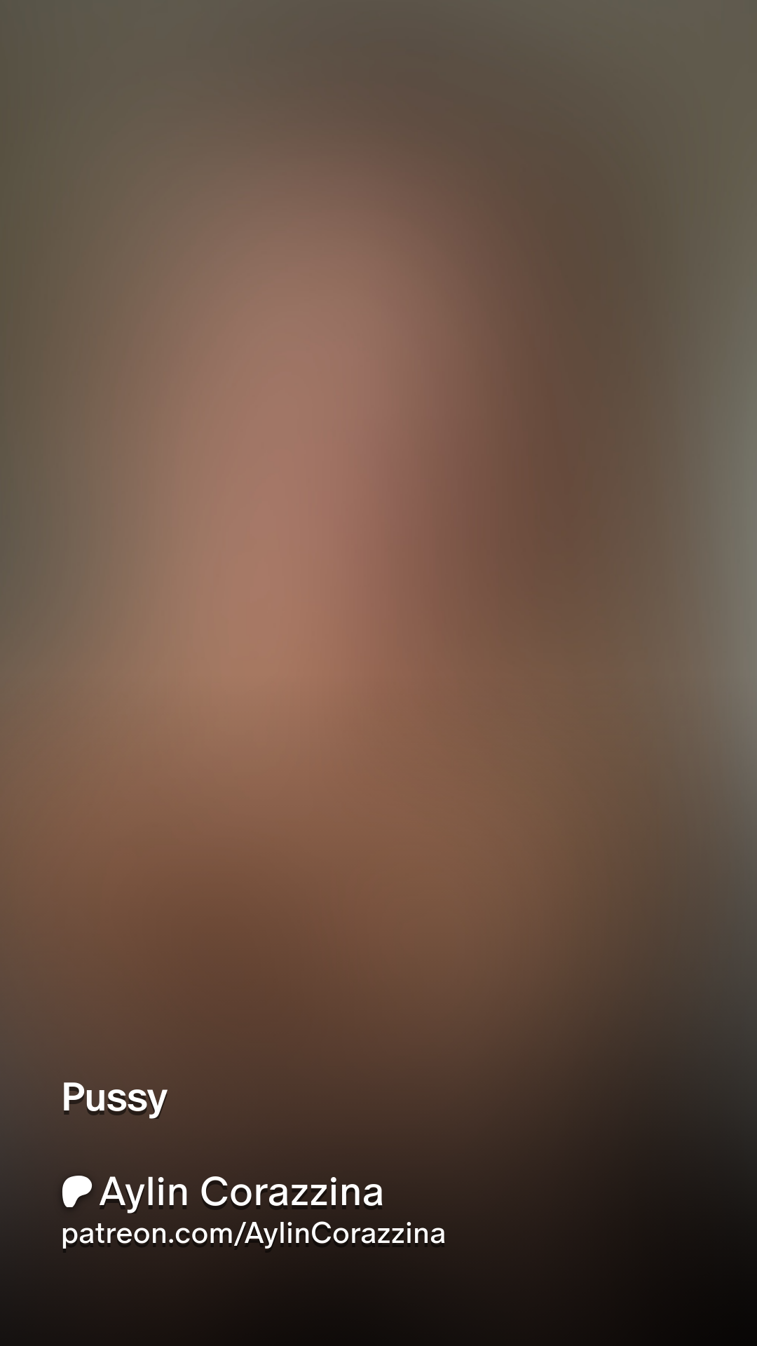 Pussy | Patreon