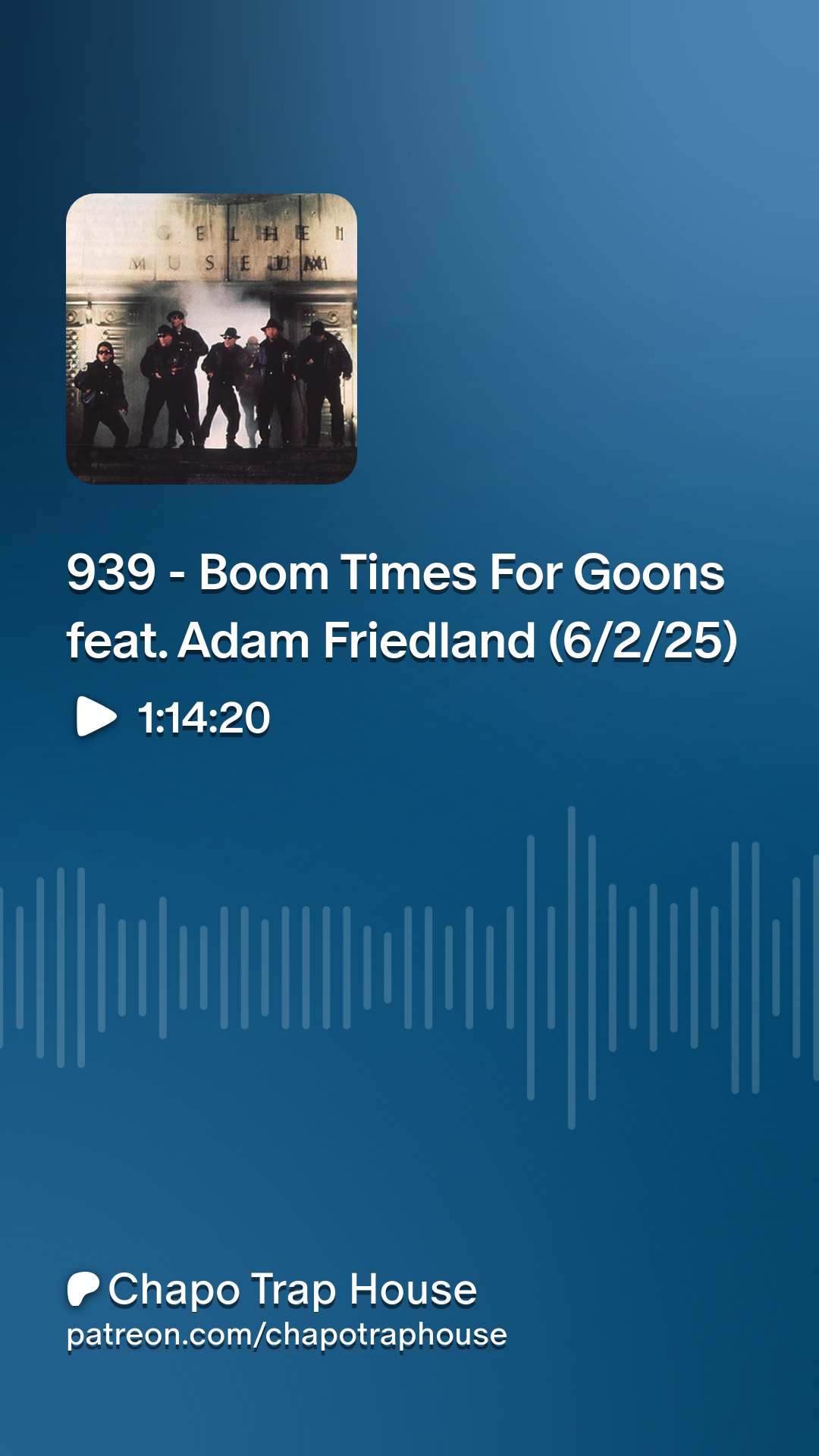 939 - Boom Times For Goons feat. Adam Friedland (6/2/25) | Patreon
