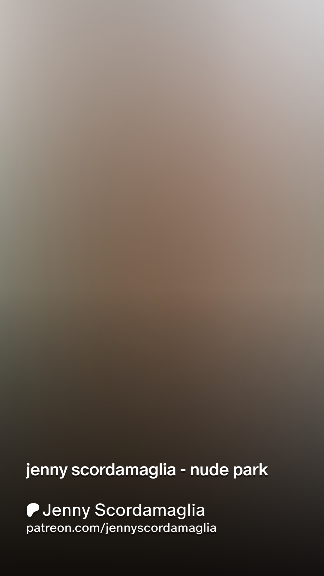 jenny scordamaglia - nude park | Patreon