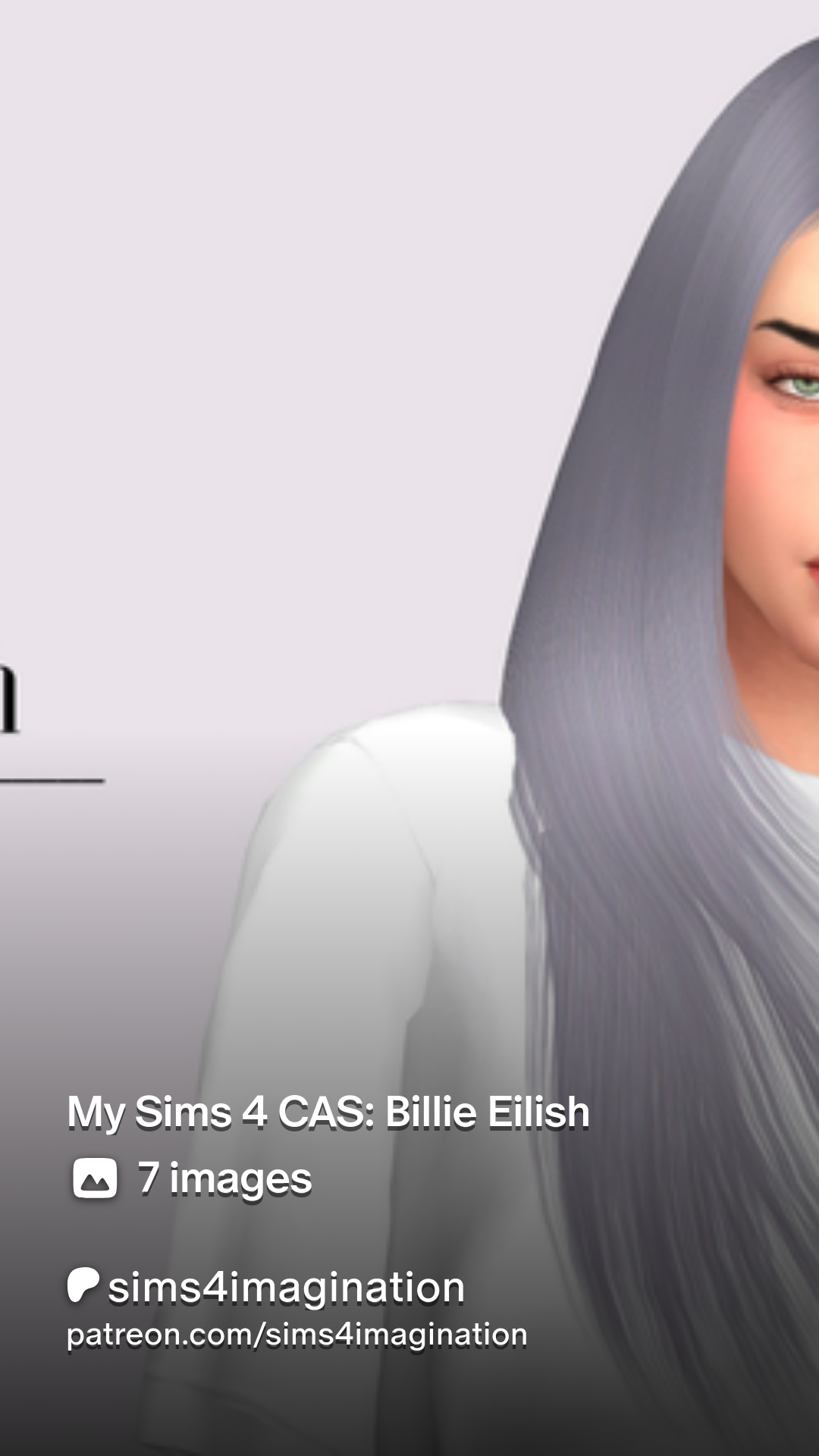 My Sims 4 CAS: Billie Eilish | Patreon