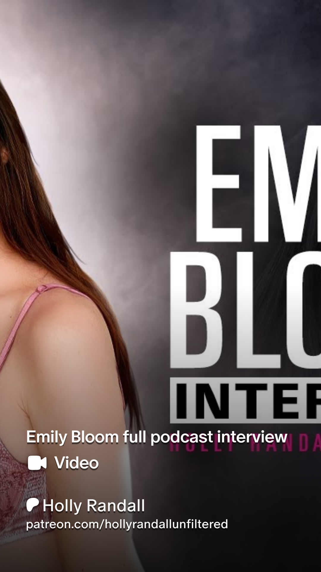 Emily Bloom full podcast interview | Patreon