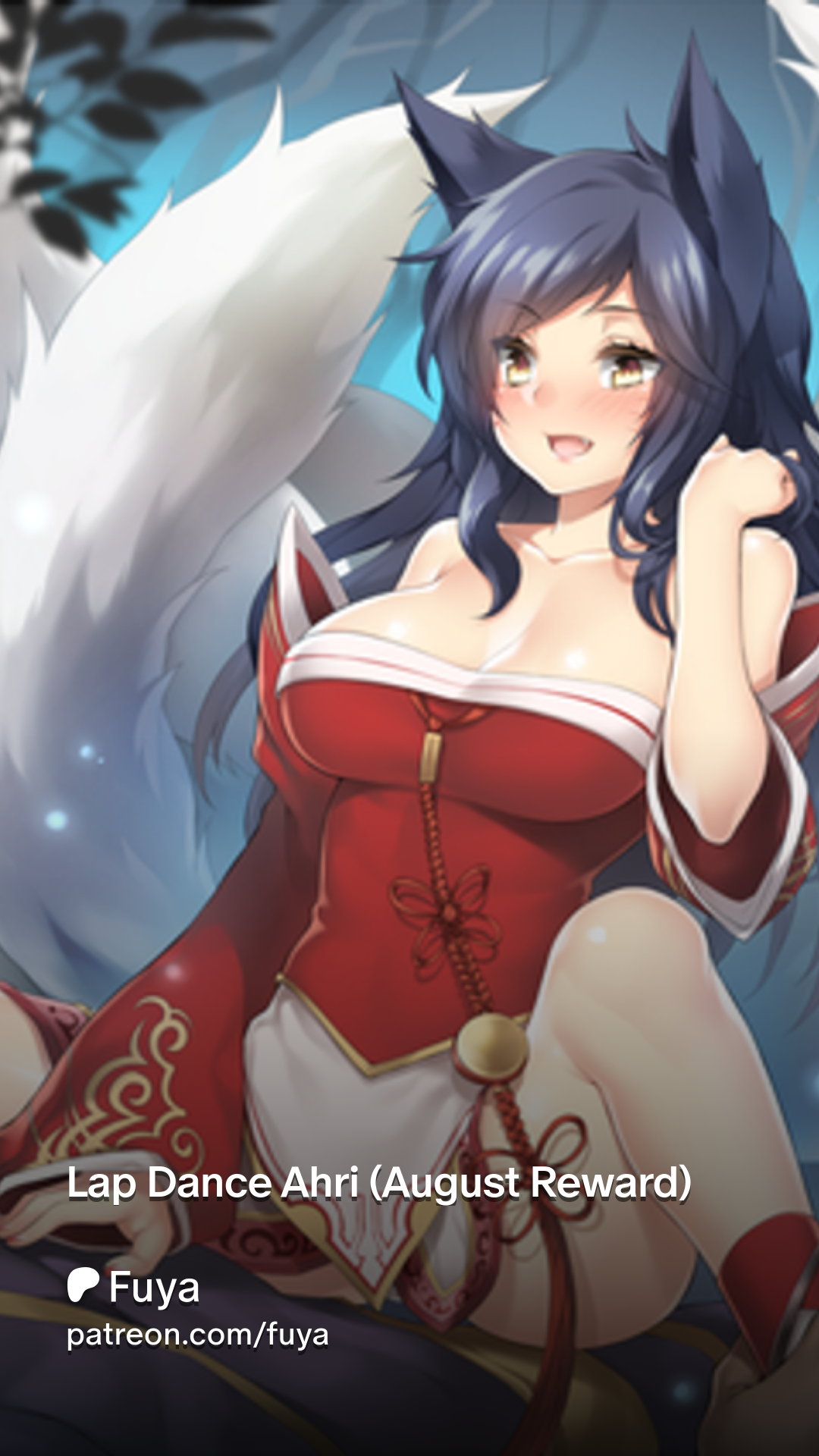 Lap Dance Ahri (August Reward) | Patreon