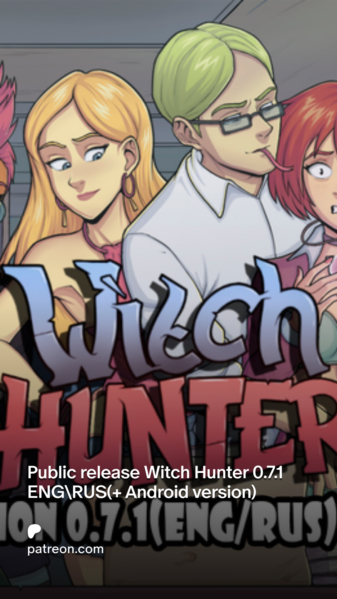 Public release Witch Hunter 0.7.1 ENGRUS(+ Android version) | Patreon