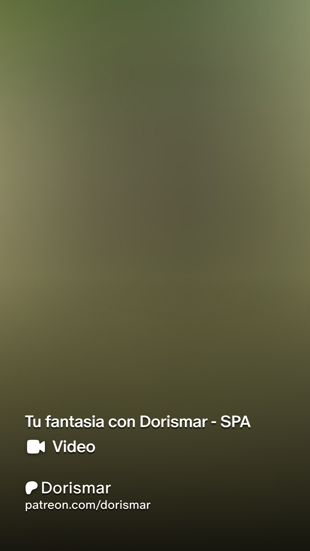 Tu fantasia con Dorismar - SPA | Patreon