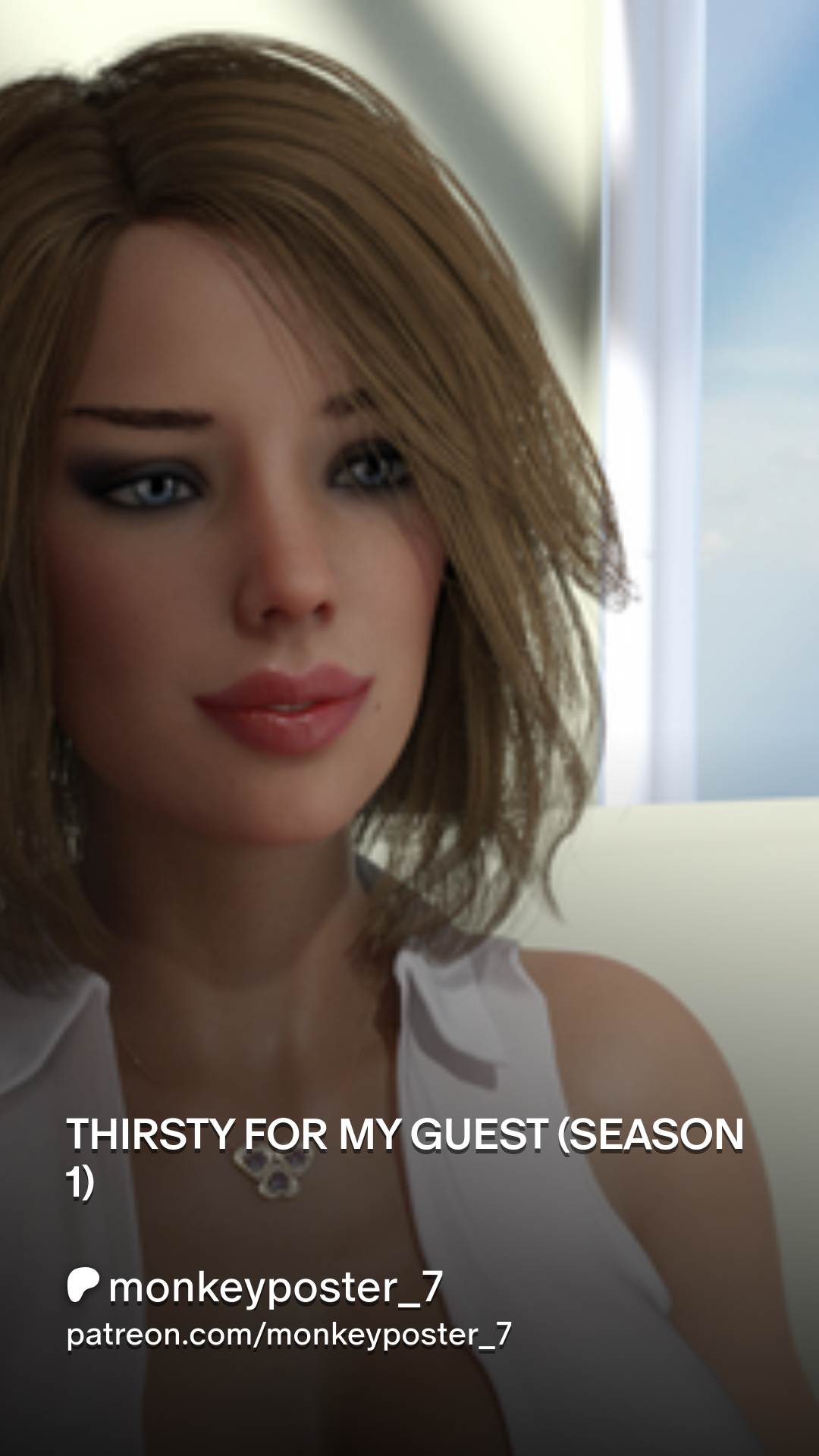 THIRSTY FOR MY GUEST (SEASON 1) | Patreon