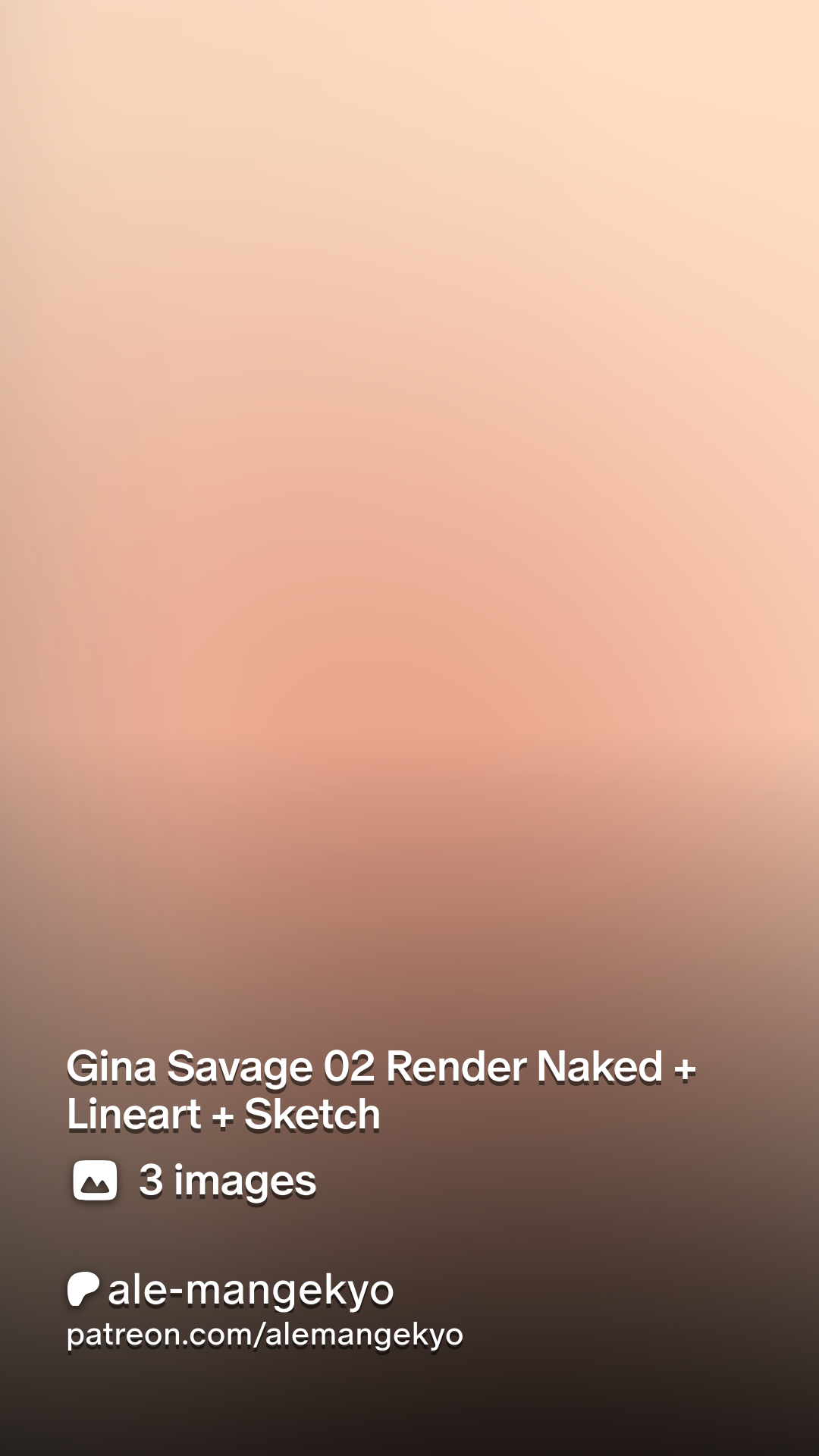 Gina Savage 02 Render Naked + Lineart + Sketch | Patreon