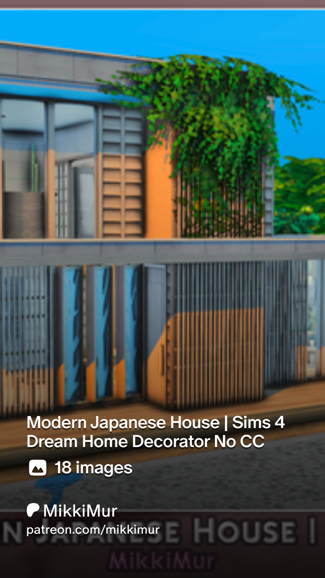 Modern Japanese House | Sims 4 Dream Home Decorator No CC | Patreon