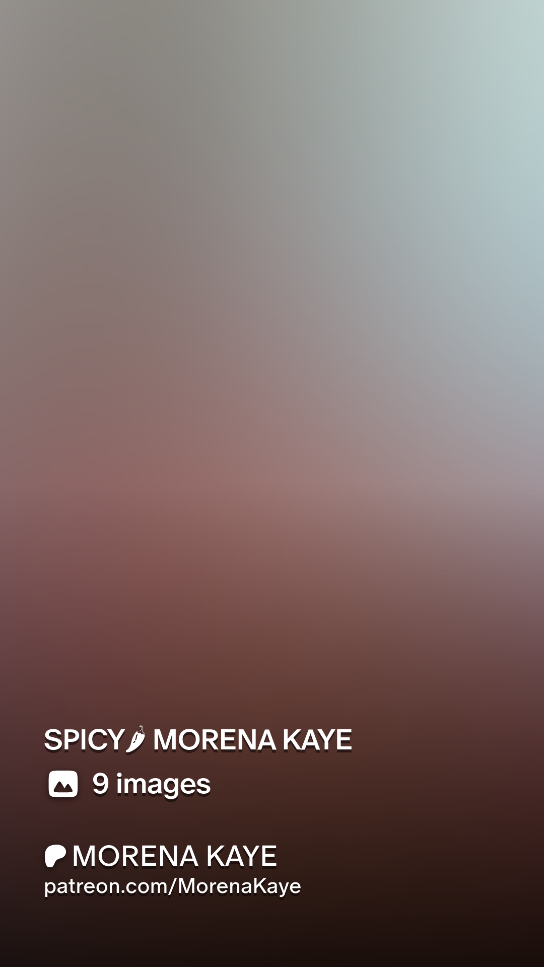 SPICY🌶 MORENA KAYE | Patreon
