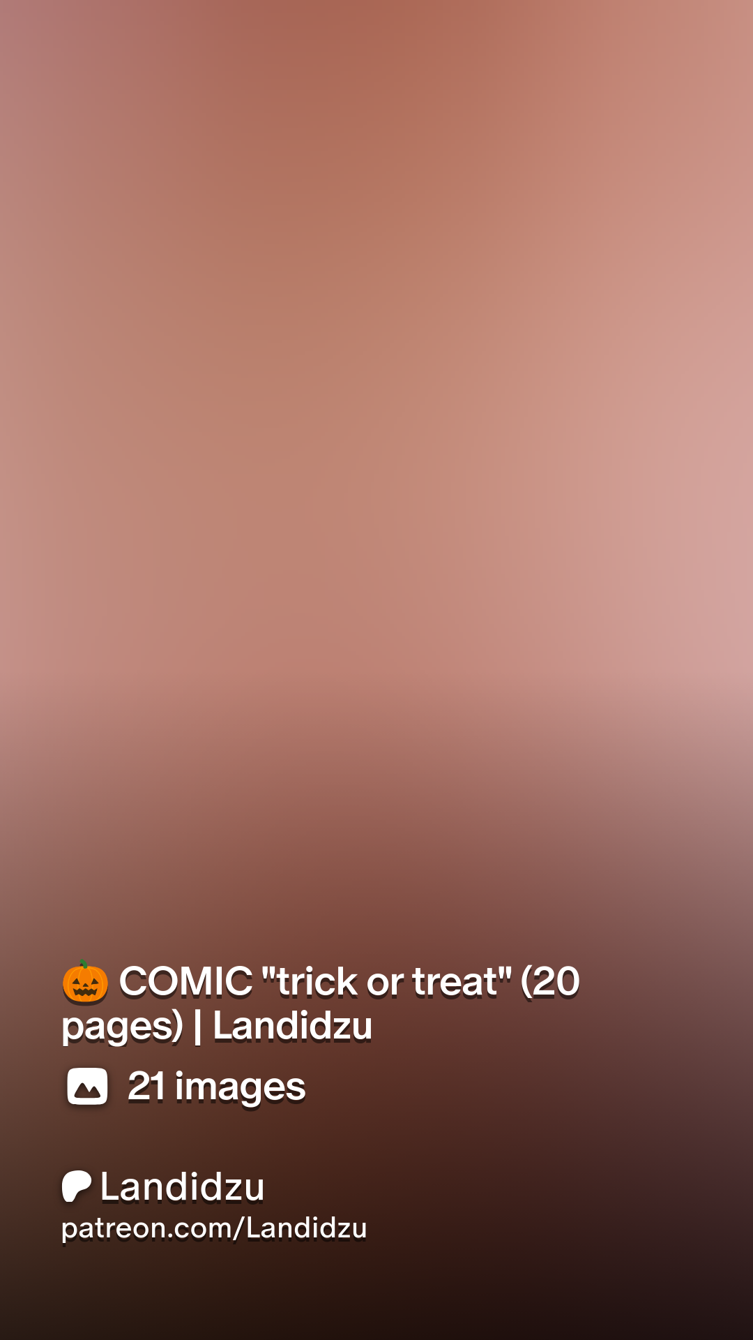 🎃 COMIC trick or treat (20 pages) | Landidzu | Patreon