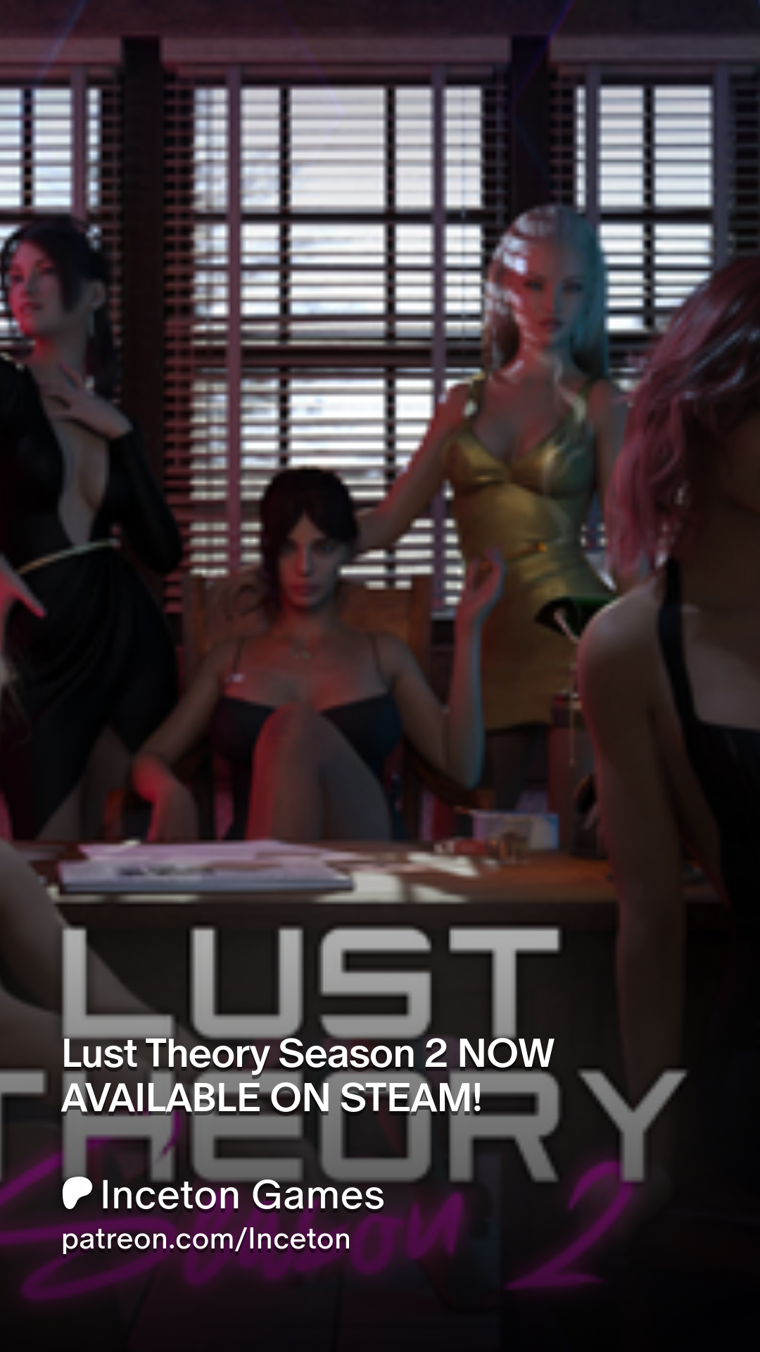 Lust Theory Season 2 NOW AVAILABLE ON STEAM! | Patreon