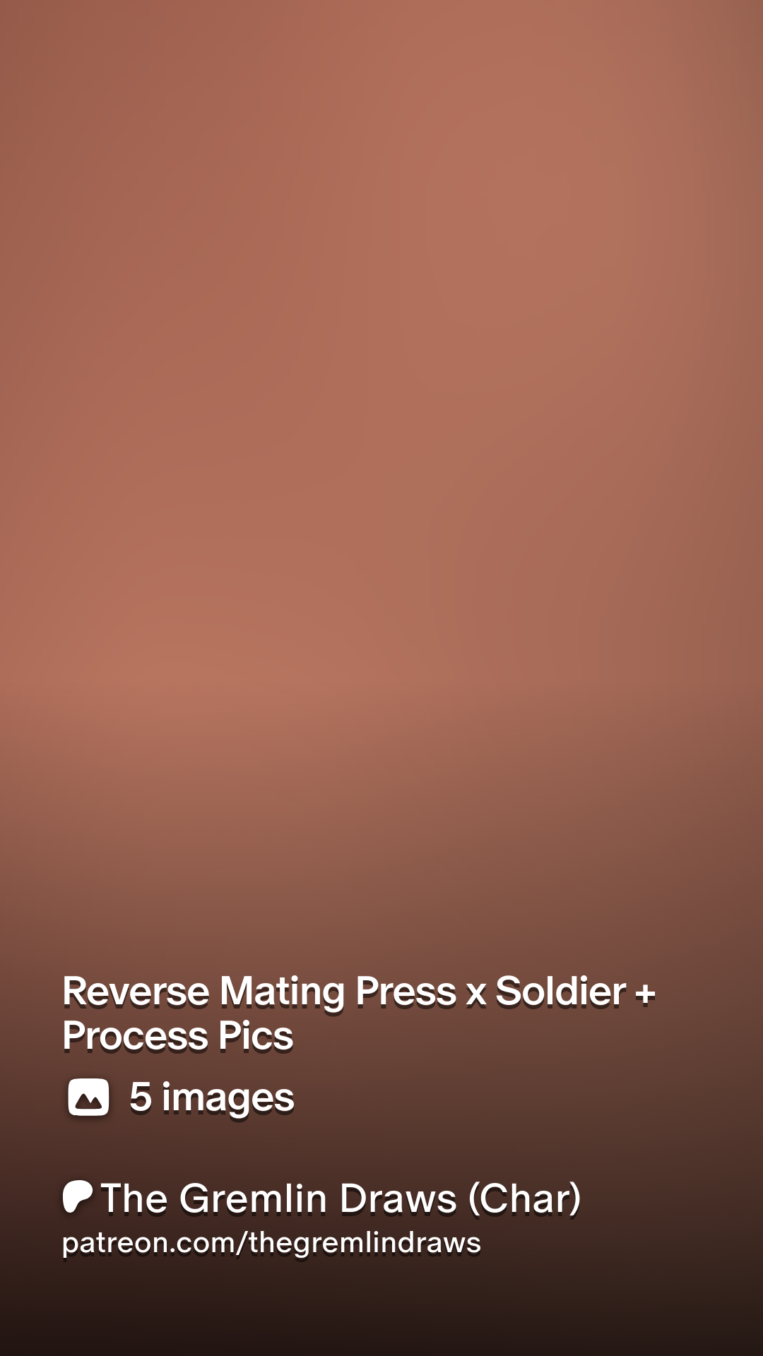 Reverse Mating Press x Soldier + Process Pics | Patreon