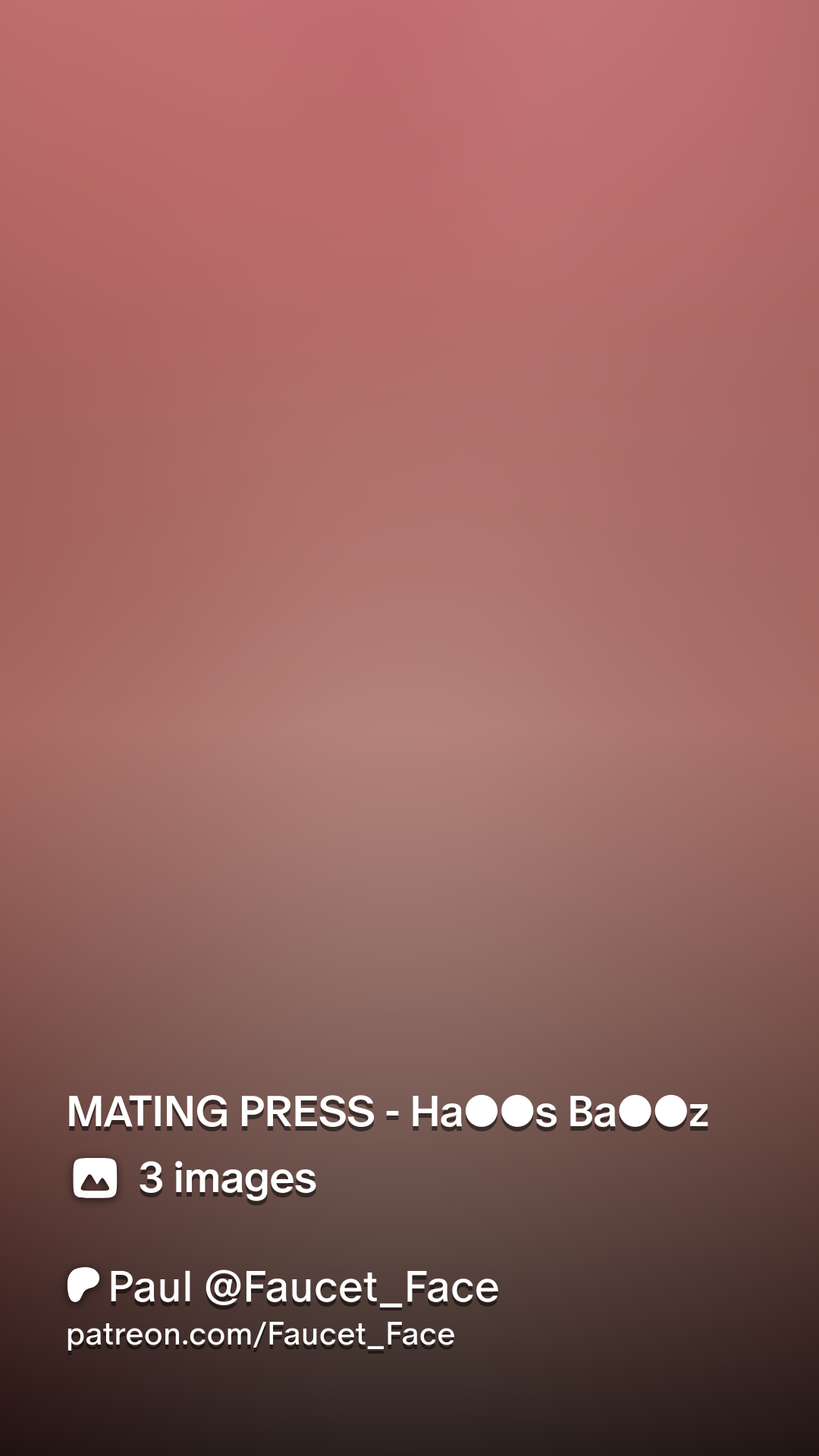 MATING PRESS - Ha○○s Ba○○z | Patreon