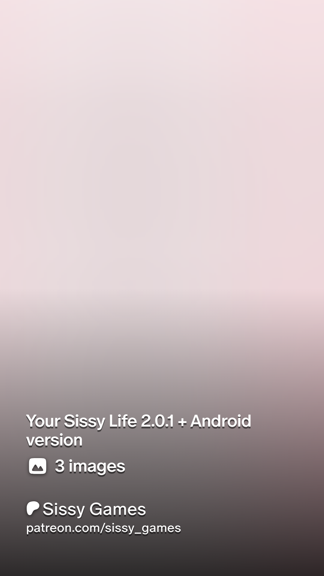 Your Sissy Life 2.0.1 + Android version | Patreon