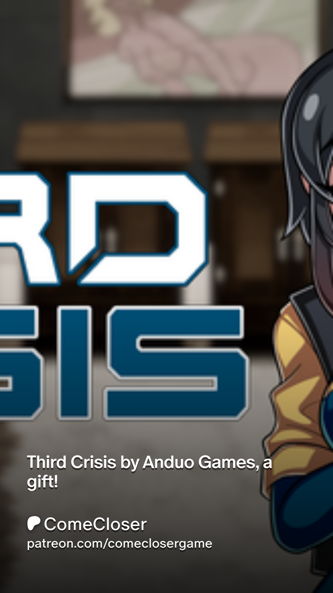 Third Crisis by Anduo Games, a gift! | Patreon