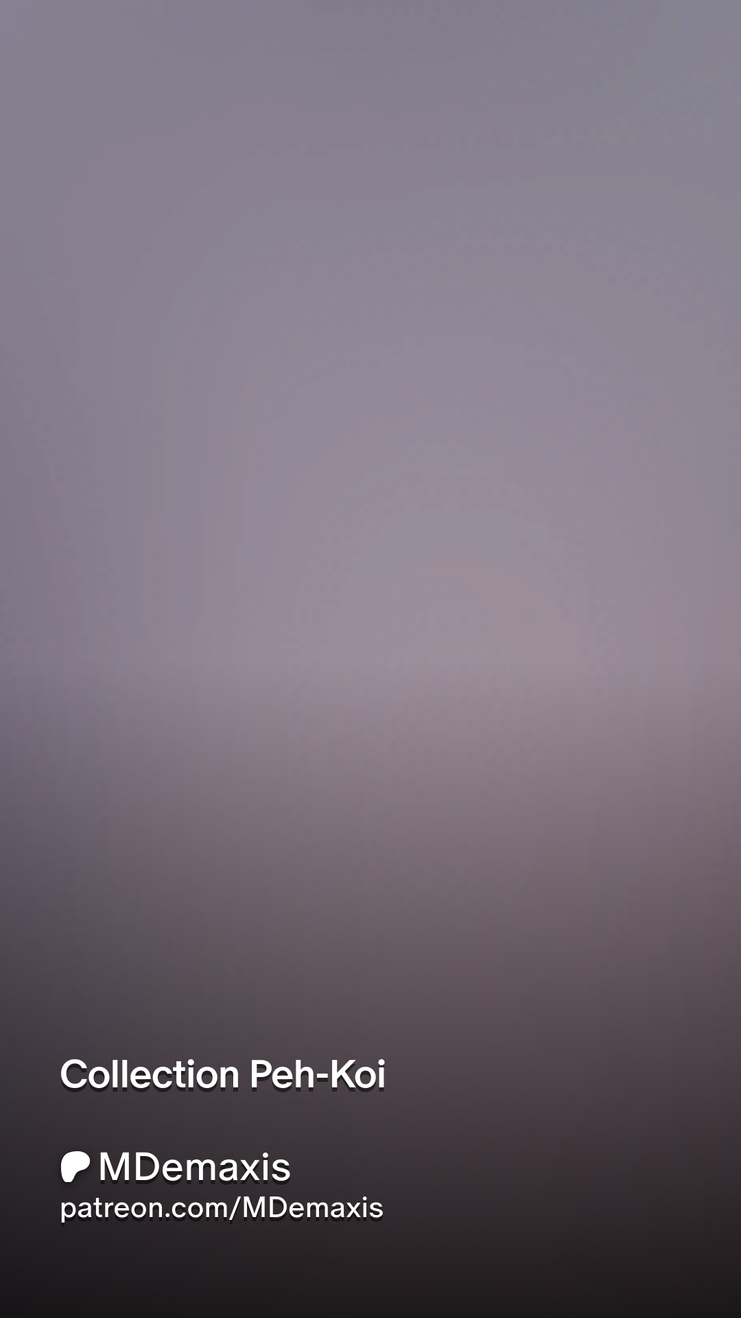 Collection Peh-Koi | Patreon