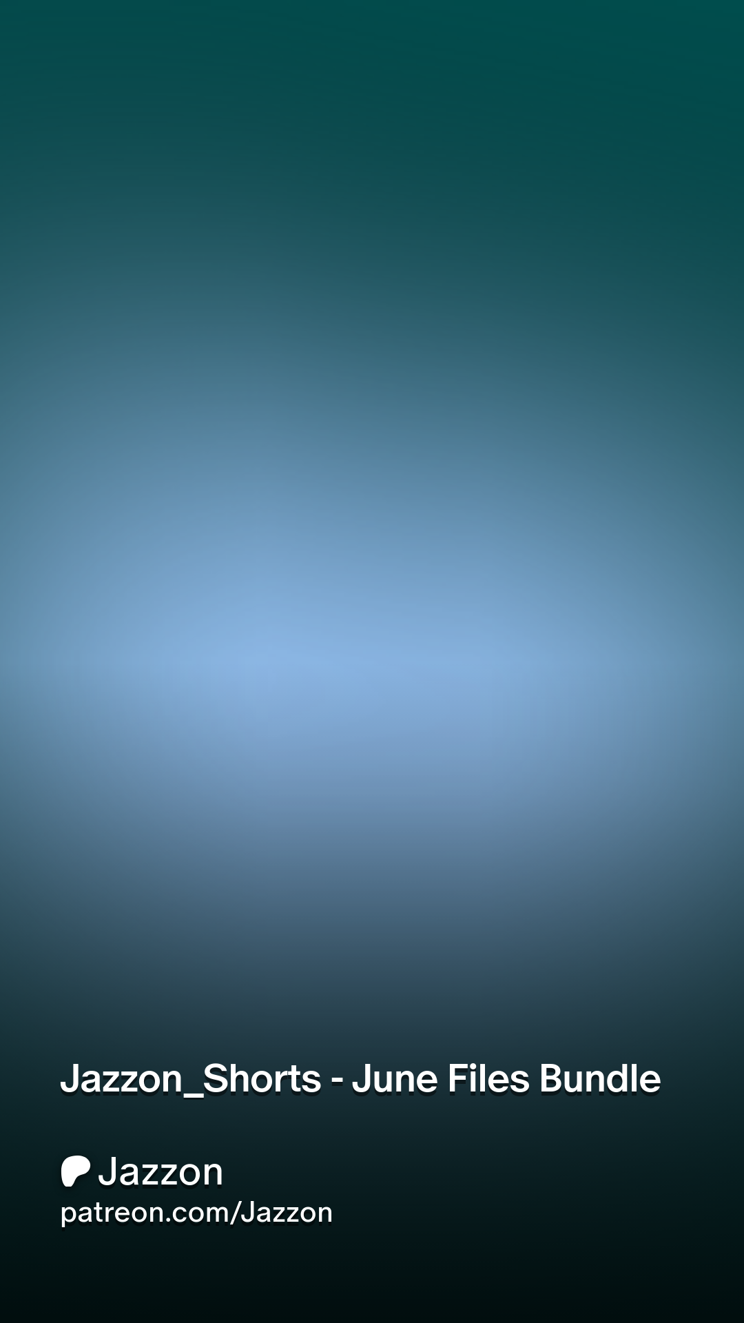 Jazzon_Shorts - June Files Bundle | Patreon