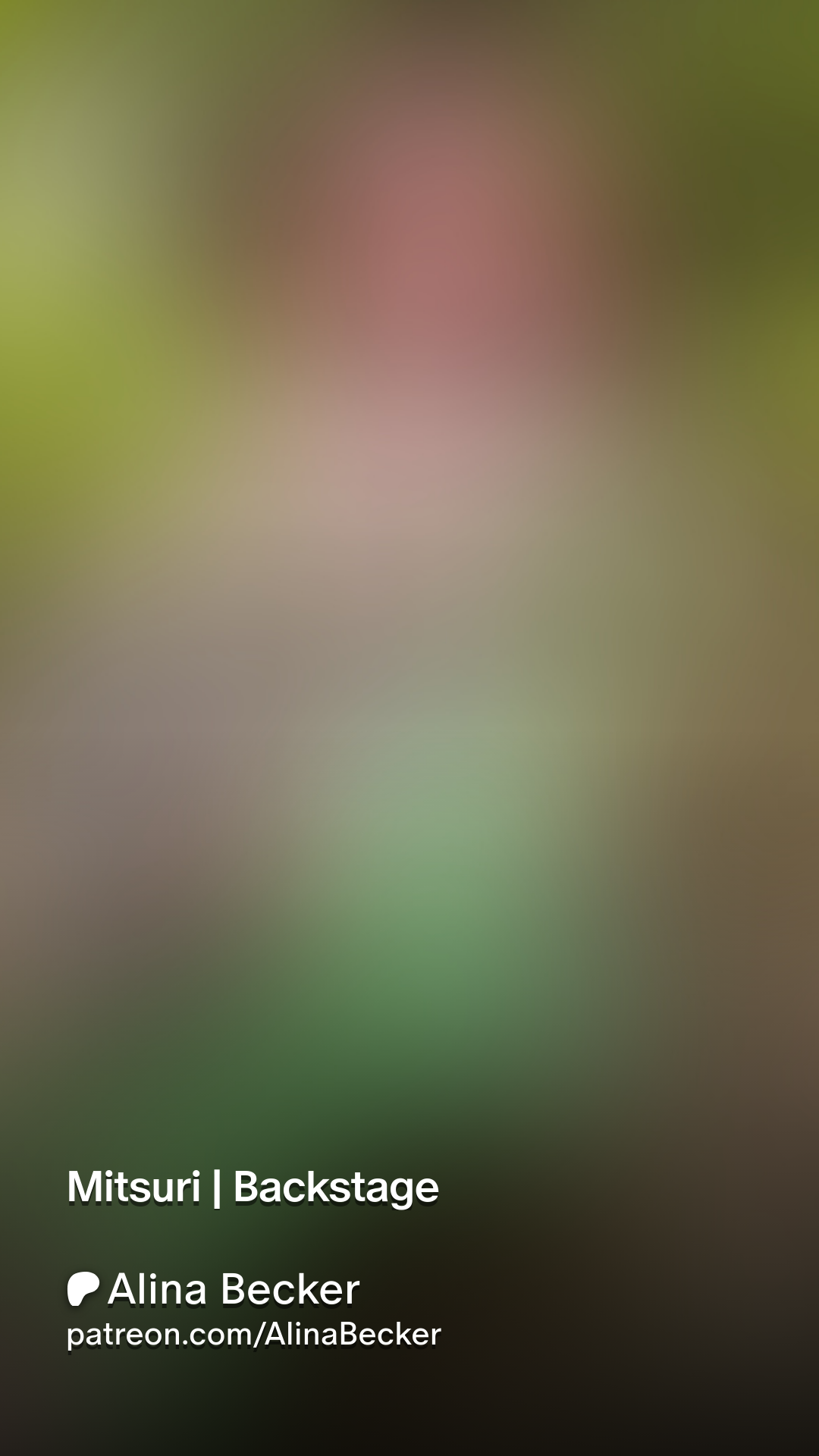 Mitsuri | Backstage | Patreon