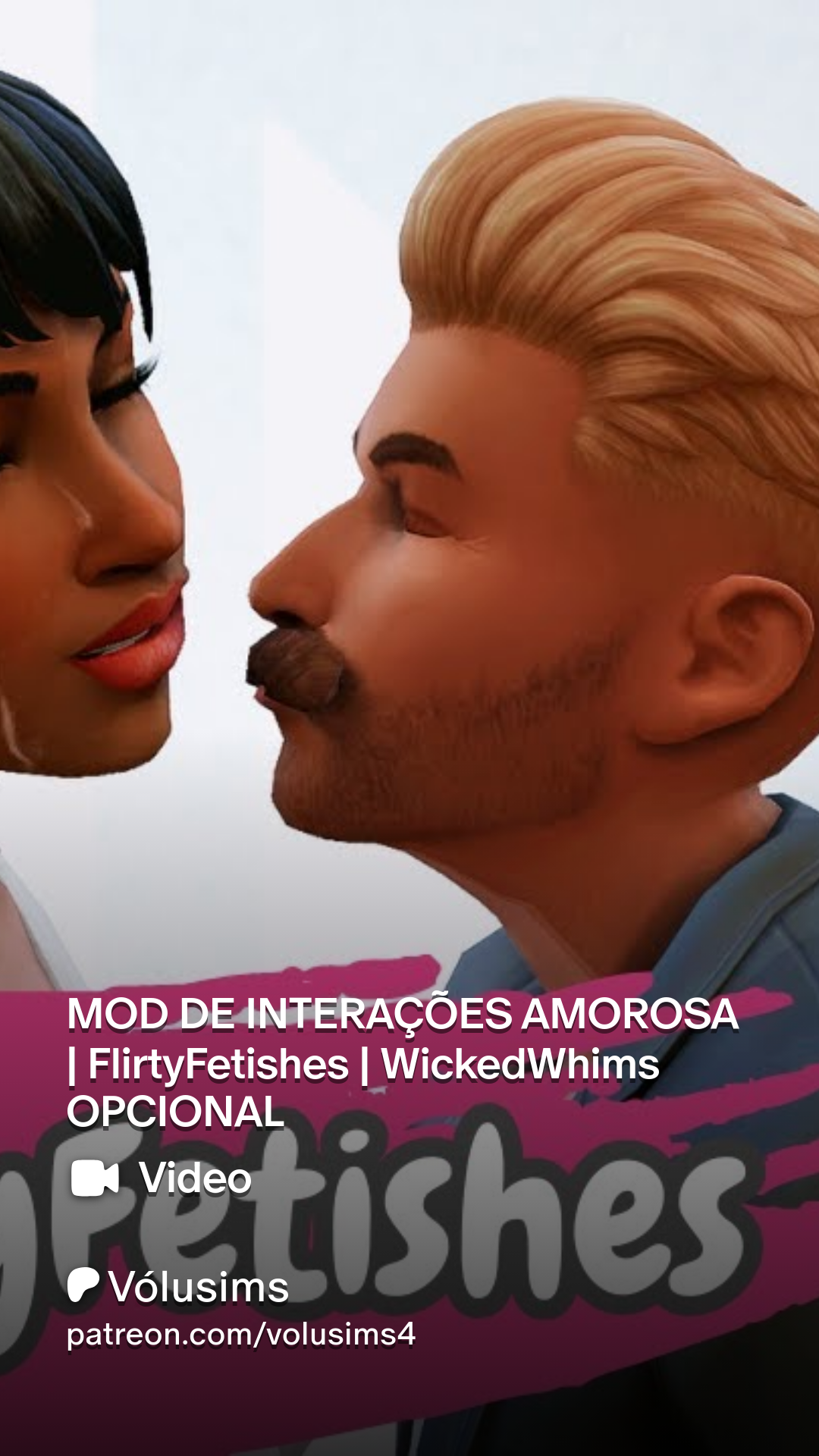 MOD DE INTERAÇÕES AMOROSA | FlirtyFetishes | WickedWhims OPCIONAL | Patreon