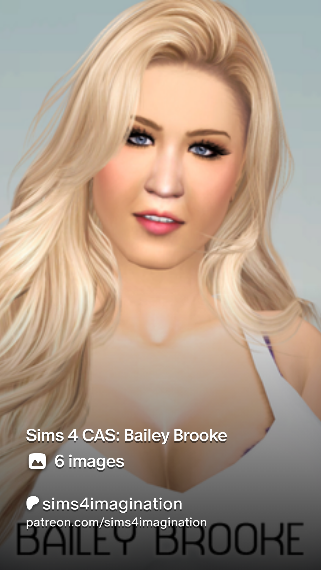 Sims 4 CAS: Bailey Brooke | Patreon