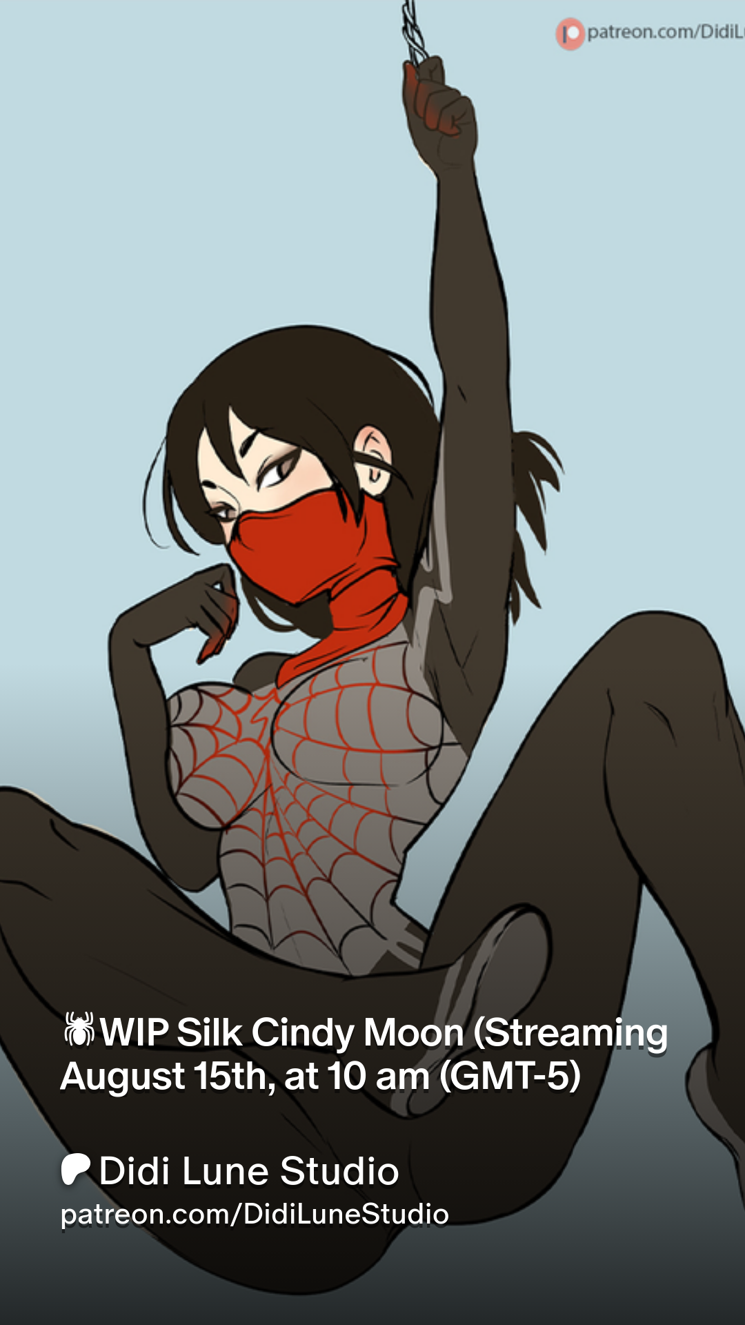 WIP Silk Cindy Moon (Streaming August 15th, at 10 am (GMT-5) | Patreon