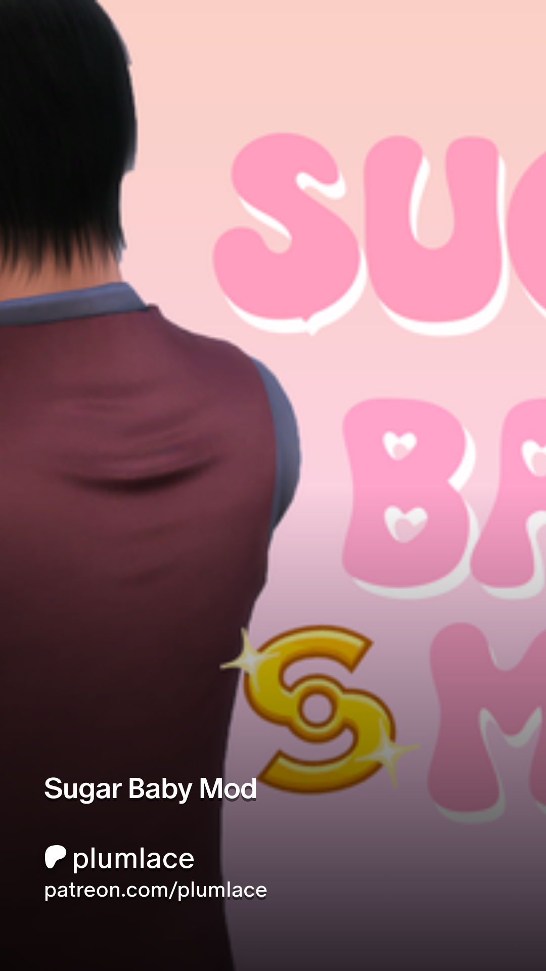 Sugar Baby Mod | Patreon