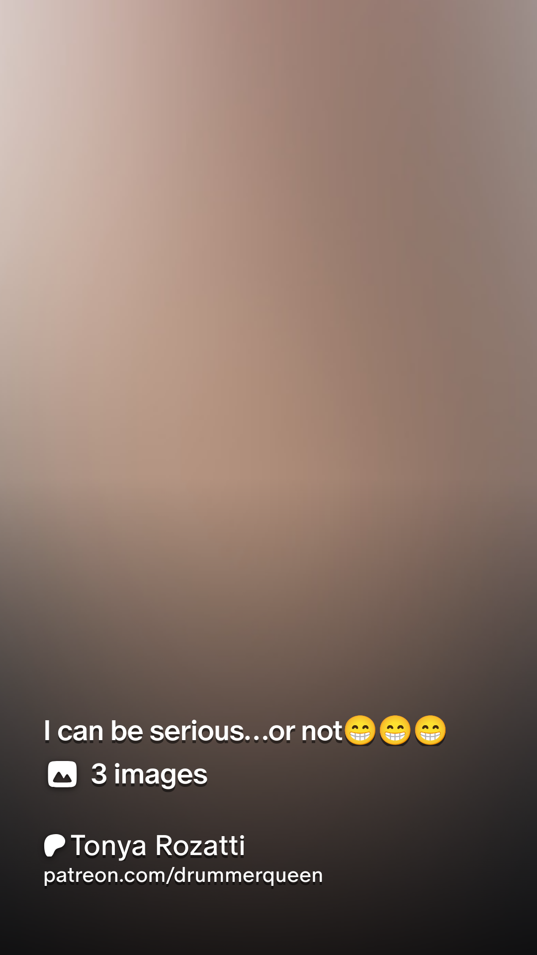 I can be serious…or not😁😁😁 | Patreon