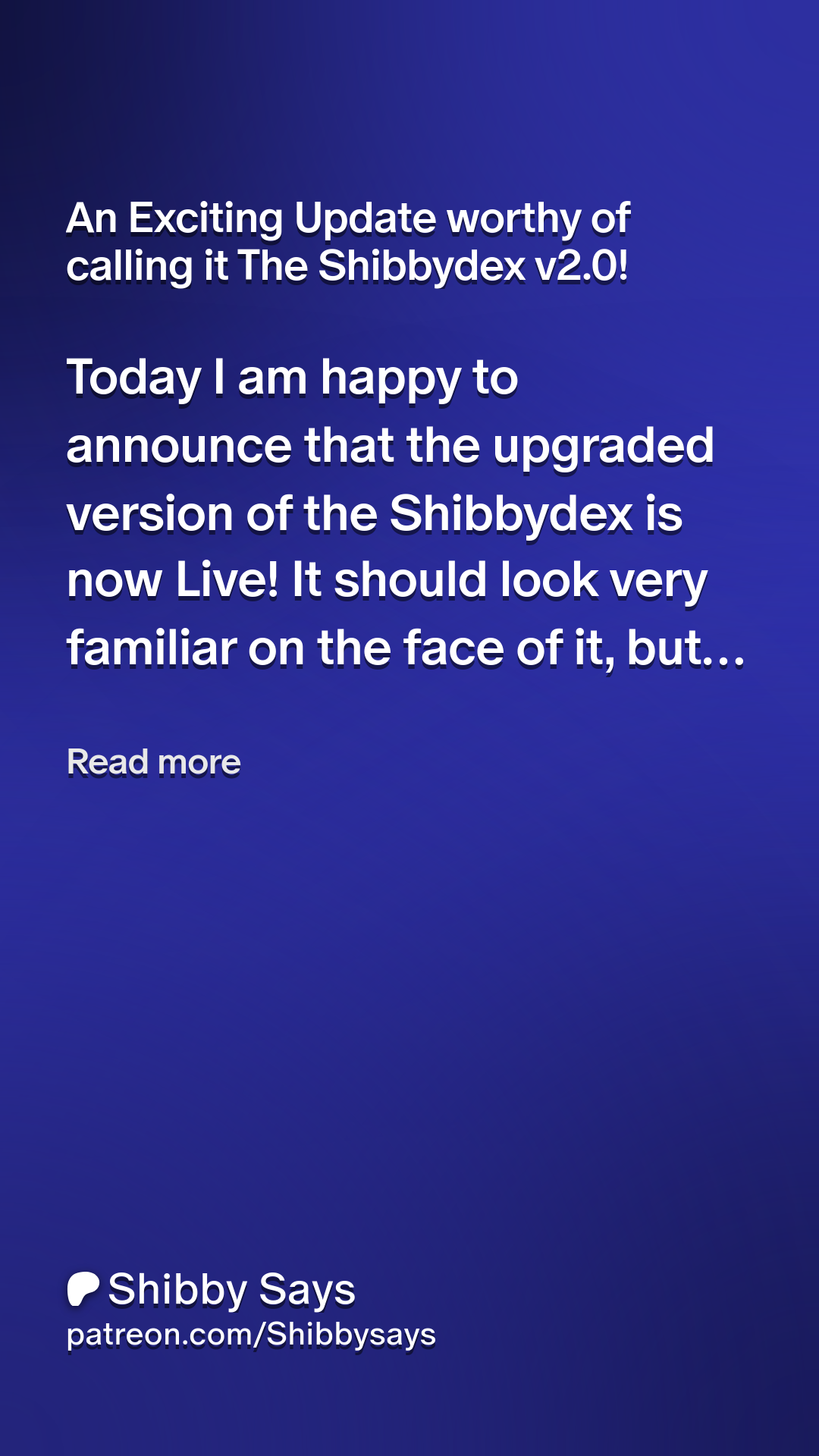 An Exciting Update worthy of calling it The Shibbydex v2.0! | Patreon