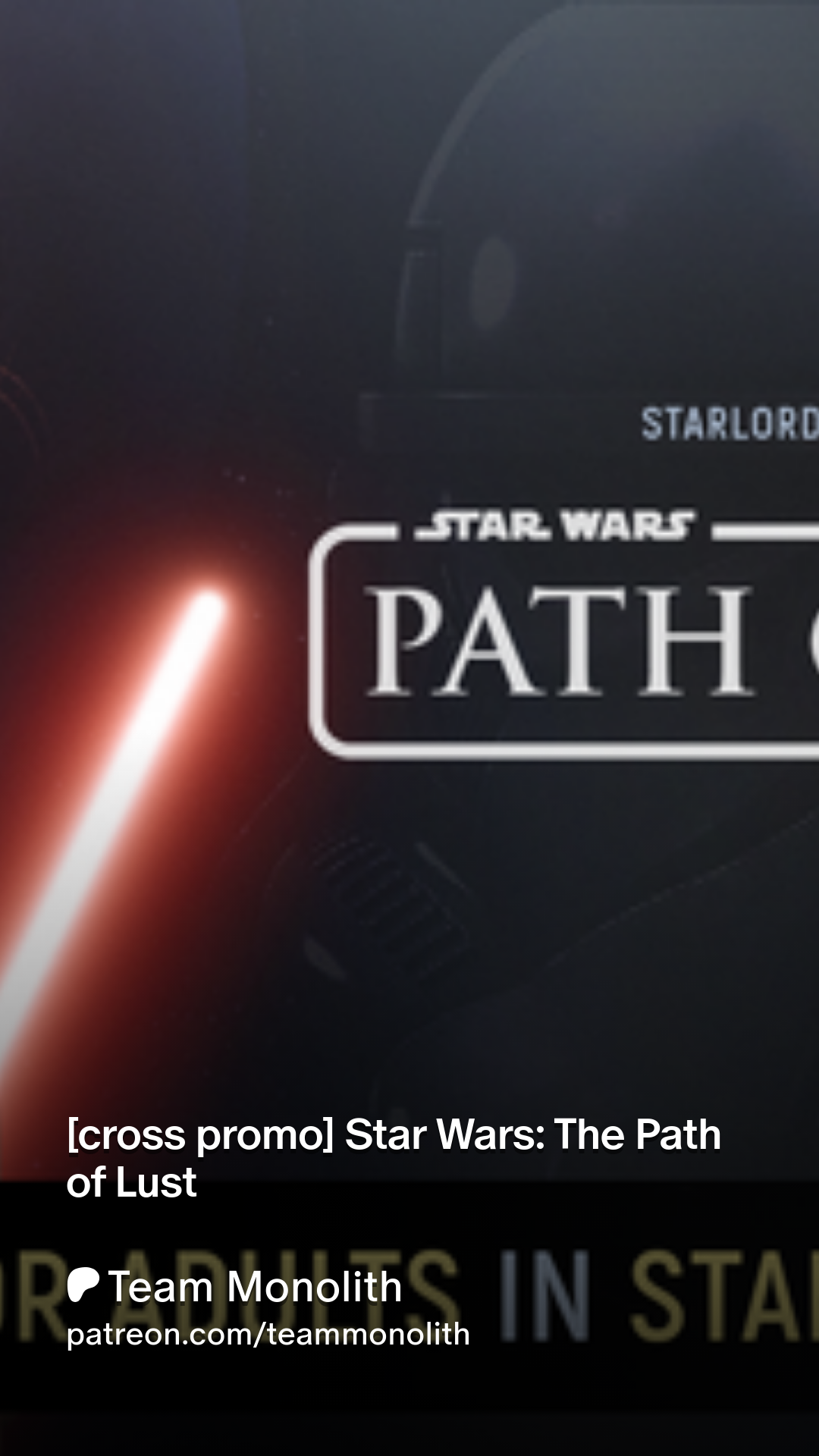 cross promo] Star Wars: The Path of Lust | Patreon