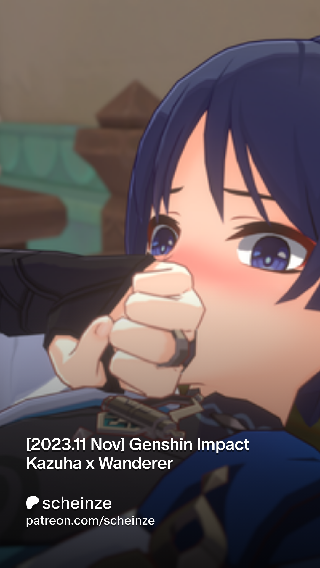 2023.11 Nov] Genshin Impact Kazuha x Wanderer | Patreon