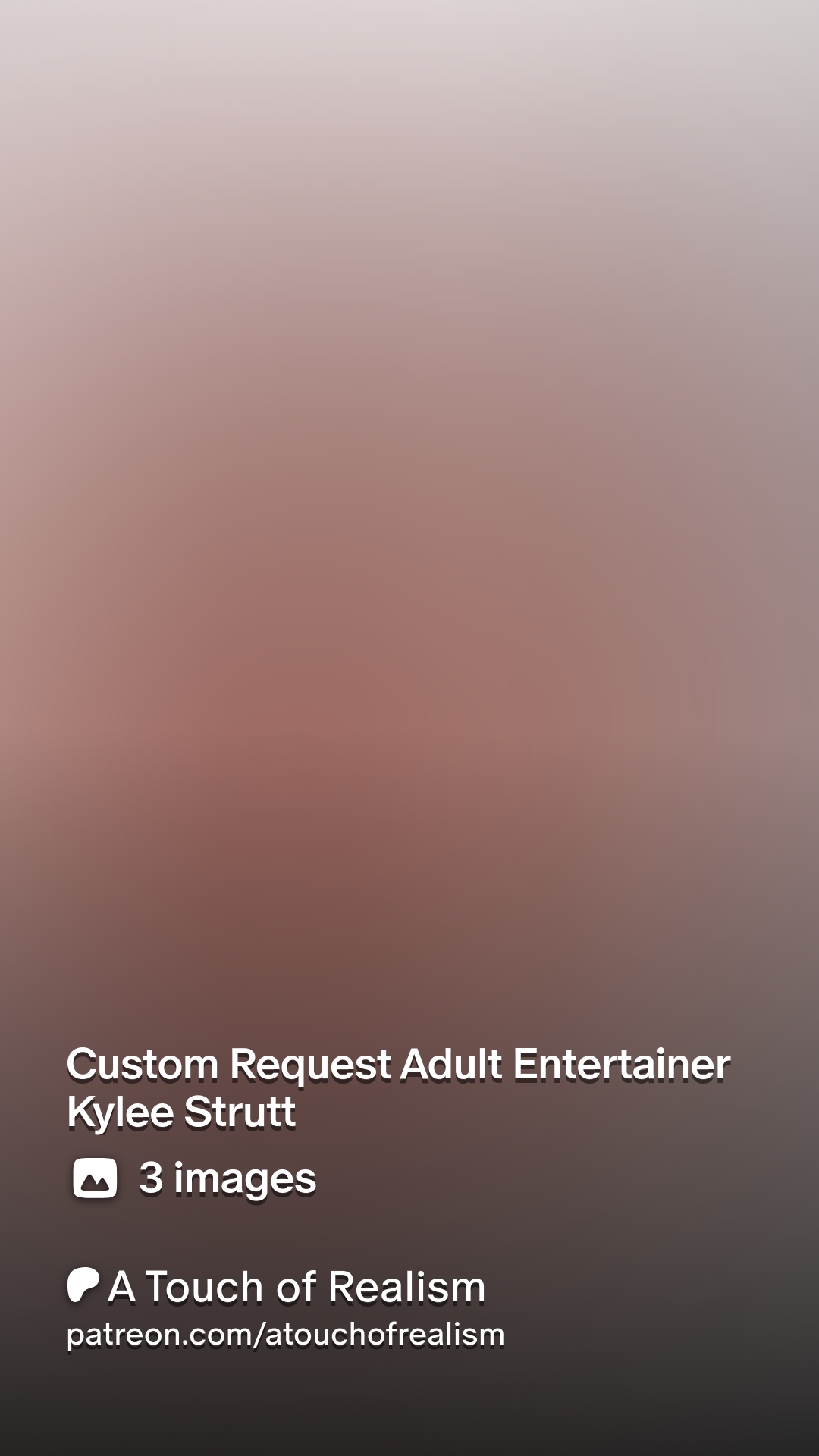 Custom Request Adult Entertainer Kylee Strutt | Patreon