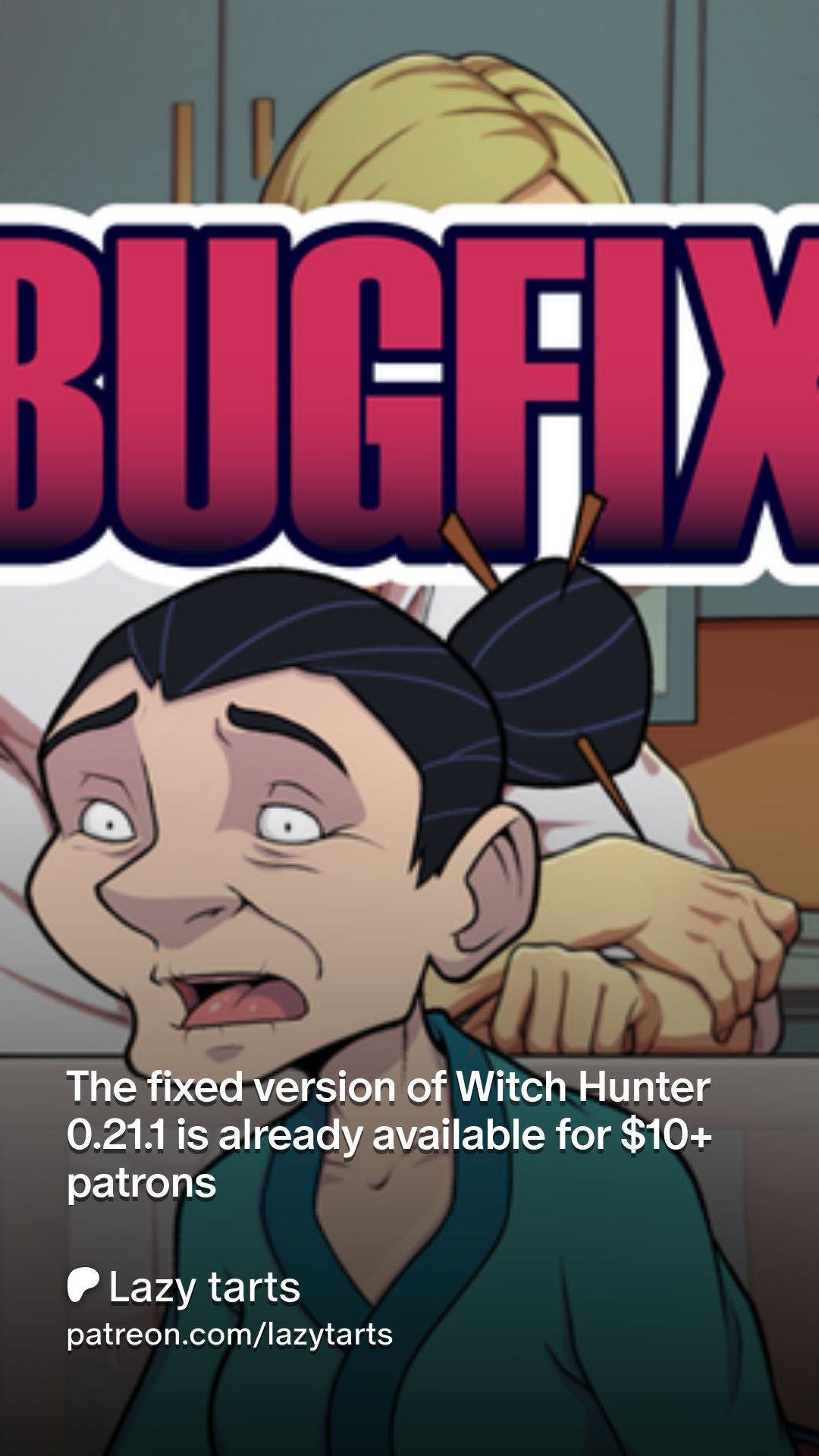 The fixed version of Witch Hunter 0.21.1 is already available for $10+  patrons | Patreon