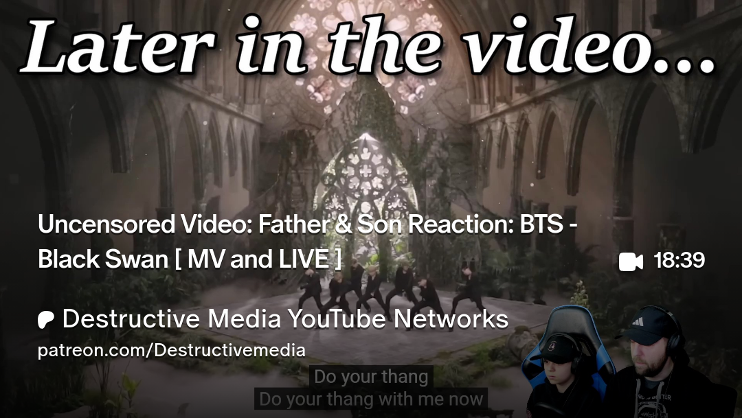 Uncensored Video: Father & Son Reaction: BTS - Black Swan [ MV and LIVE ] | Patreon