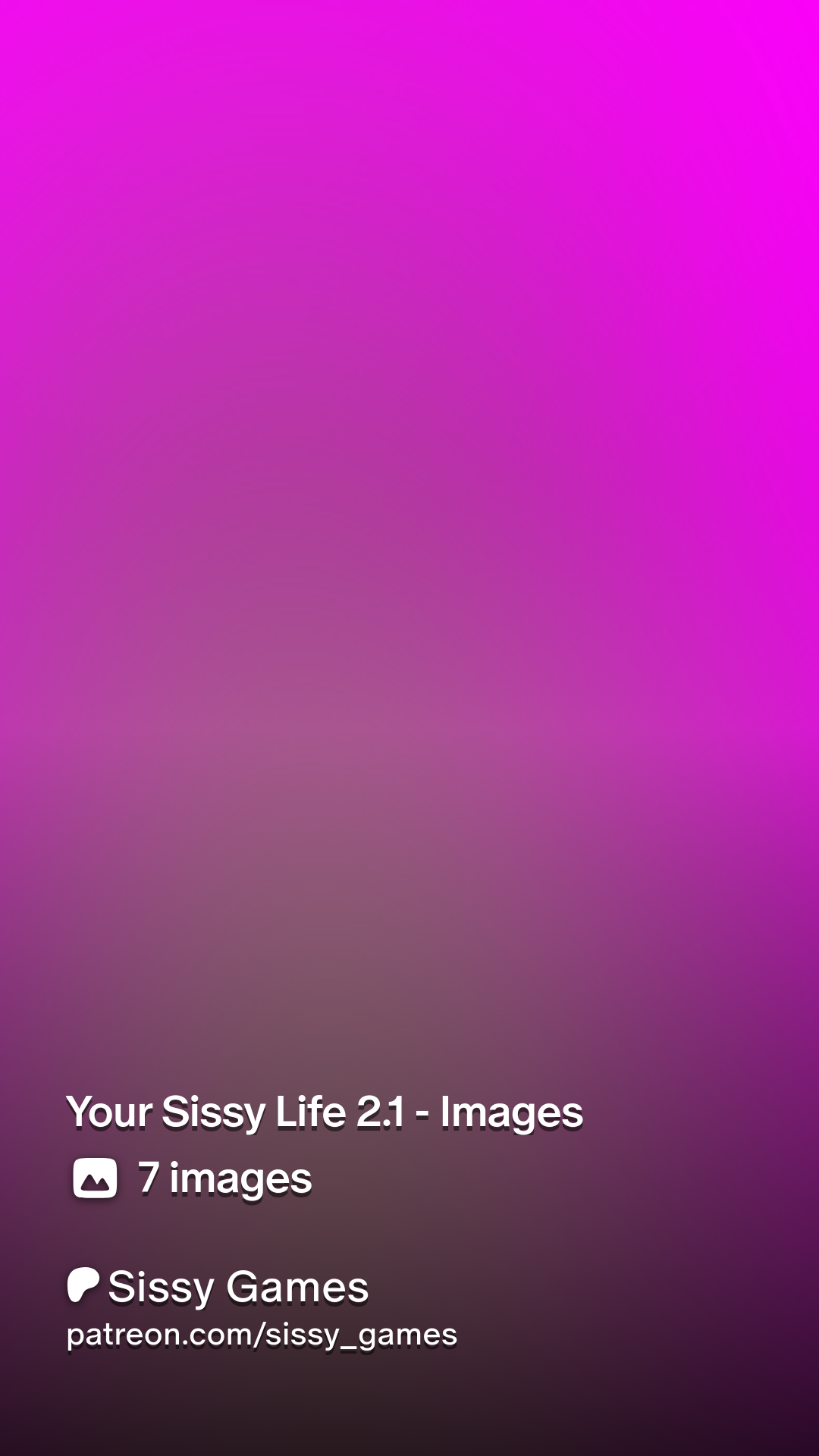 Your Sissy Life 2.1 - Images | Patreon