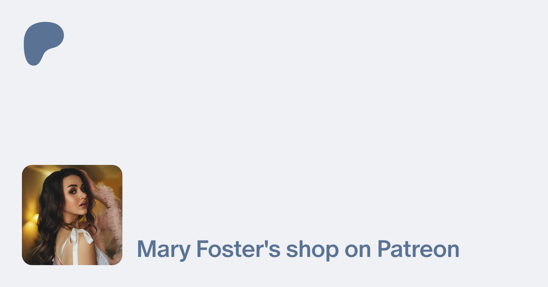 Mary Foster | I am happy to see you!🥰 | Patreon