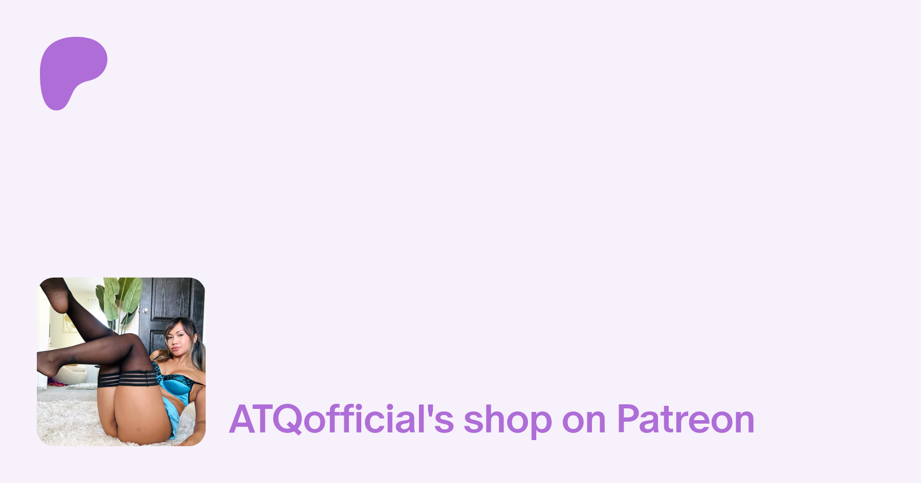 ATQofficial | Creating ALOT of Sexy content ^-^ | Patreon