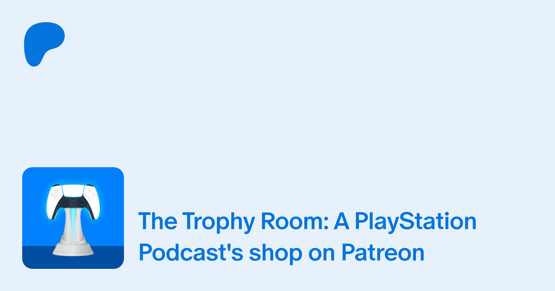 Listen to The Trophy Room - A PlayStation Podcast podcast