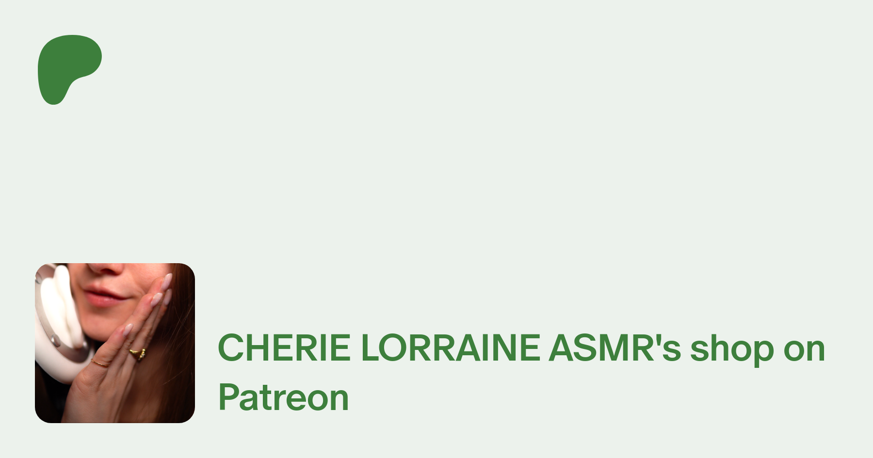 CHERIE LORRAINE ASMR | Welcome To OFFICIAL STREAM ARCHIVE! | Patreon