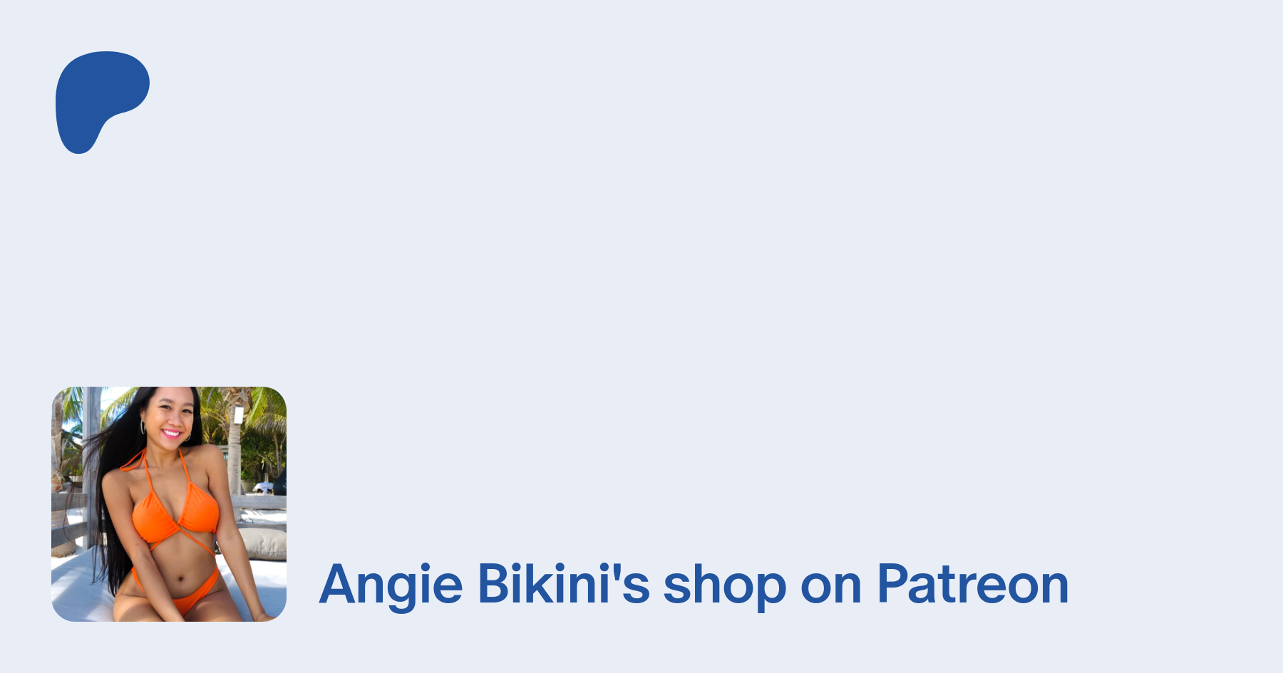 Angie Bikini | creating Exclusive Content | Patreon