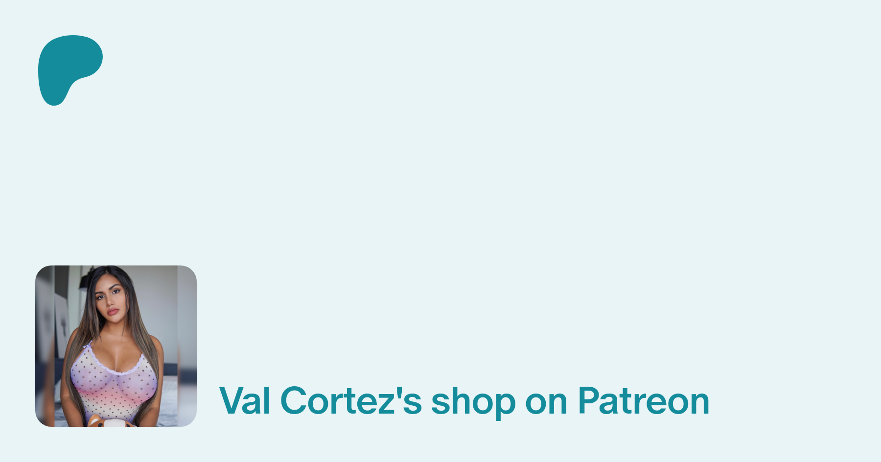 Val Cortez | creating Exclusive only patreon content | Patreon