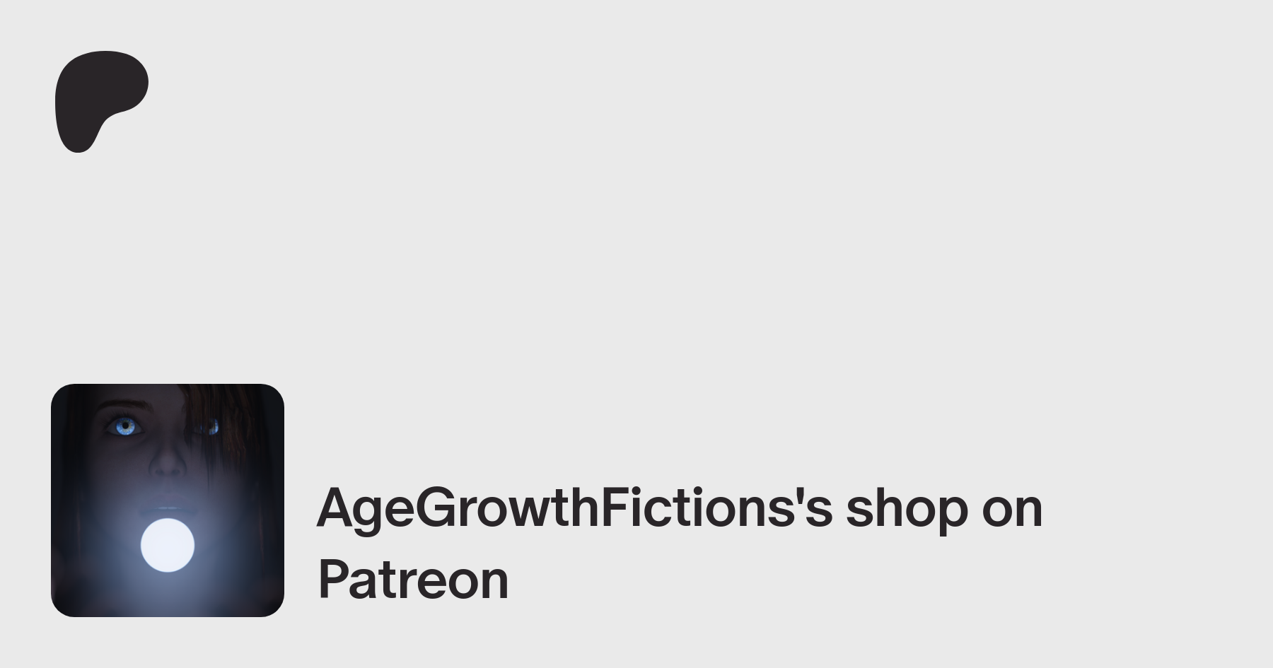 AgeGrowthFictions | creating videos and illustrated art | Patreon