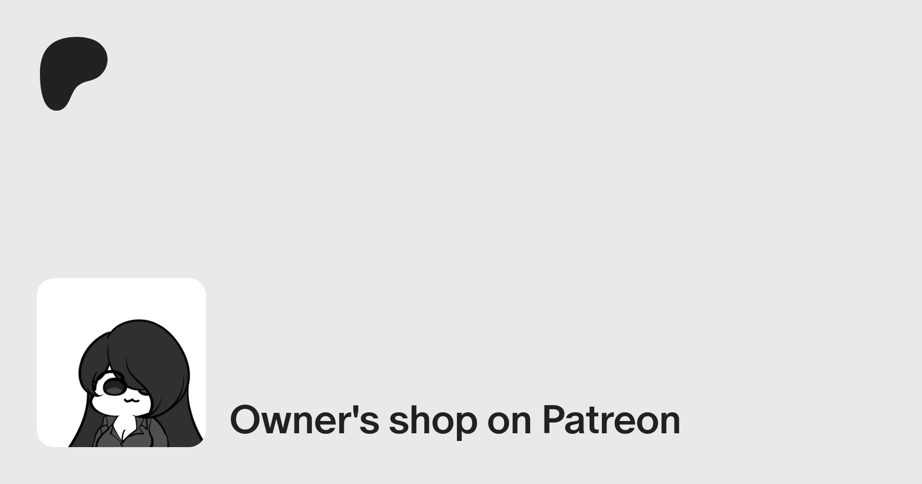 Owner | creating illustrated art | Patreon